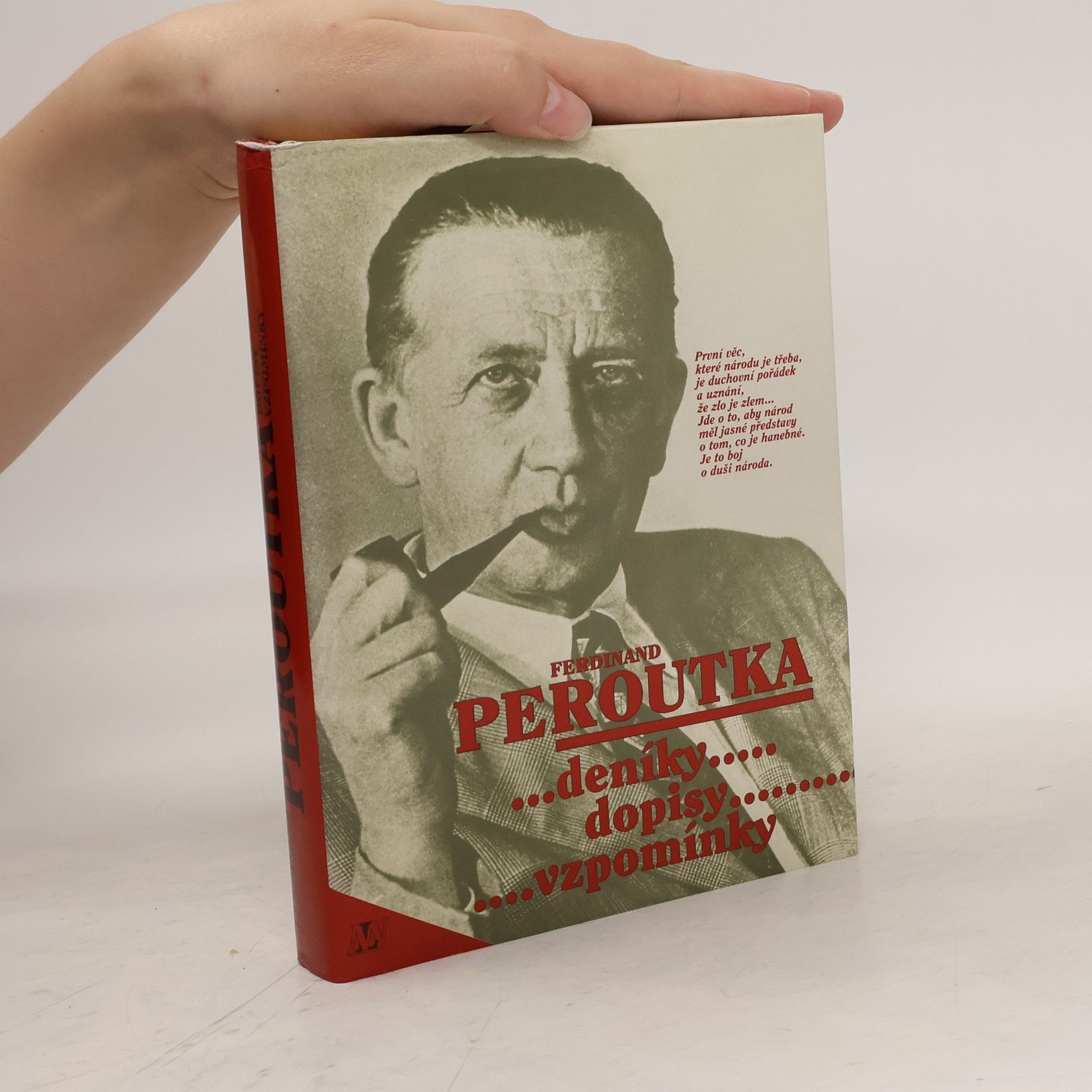 Ferdinand Peroutka Ferdinand Peroutka : deníky, dopisy, vzpomínky