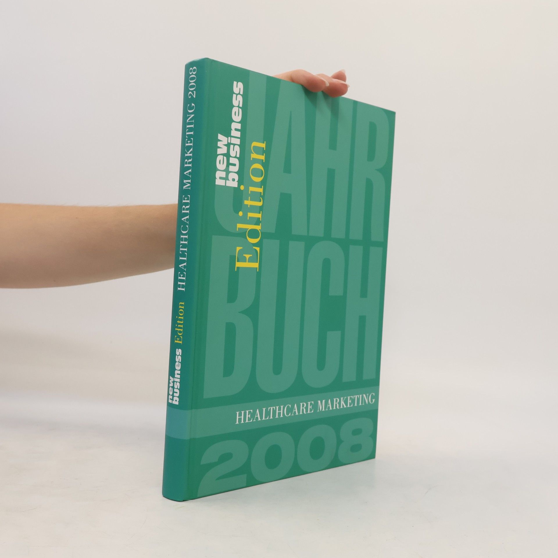 Collectif d'auteurs Jahrbuch Healthcare Marketing 2008