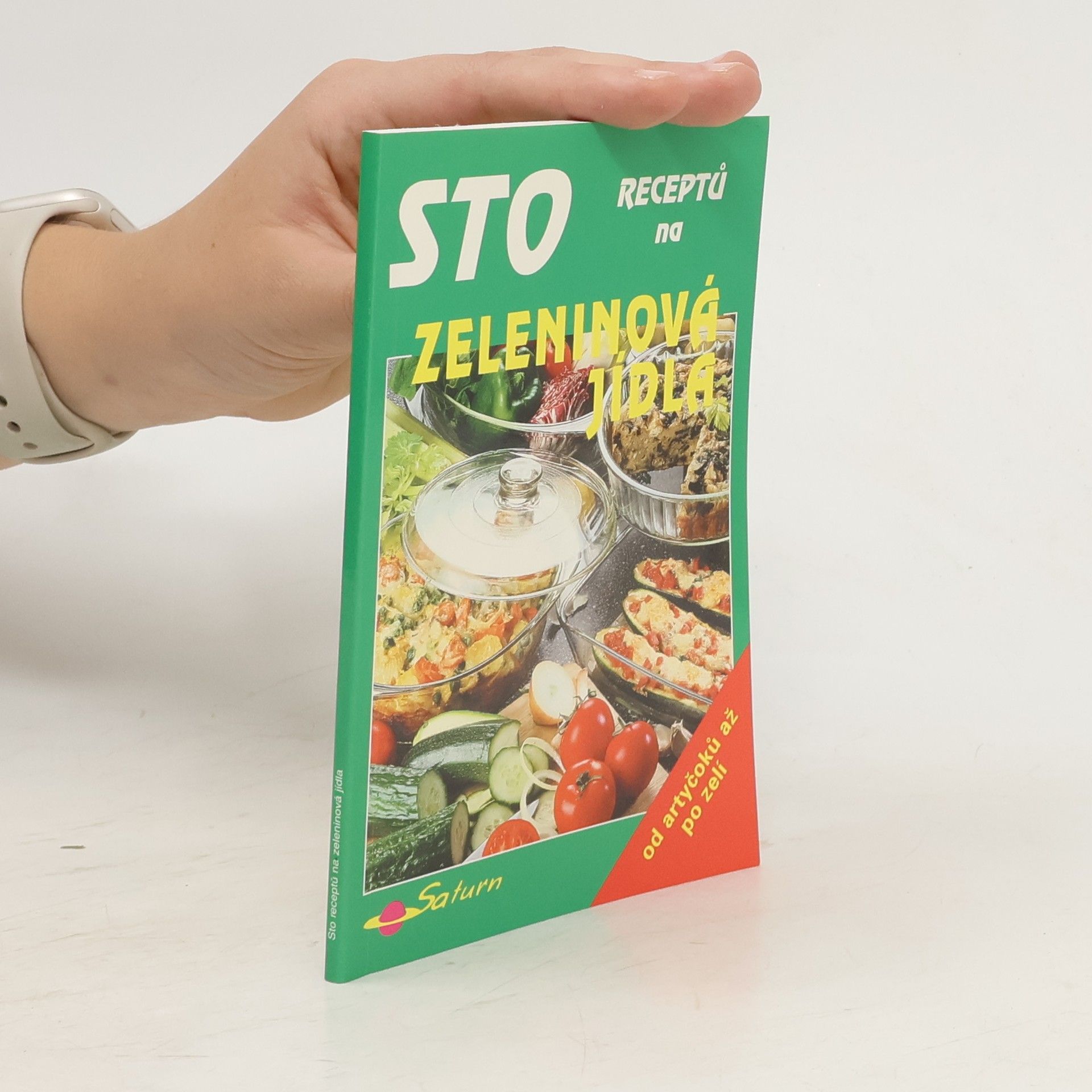 Jana Boulová Sto receptů na zeleninová jídla