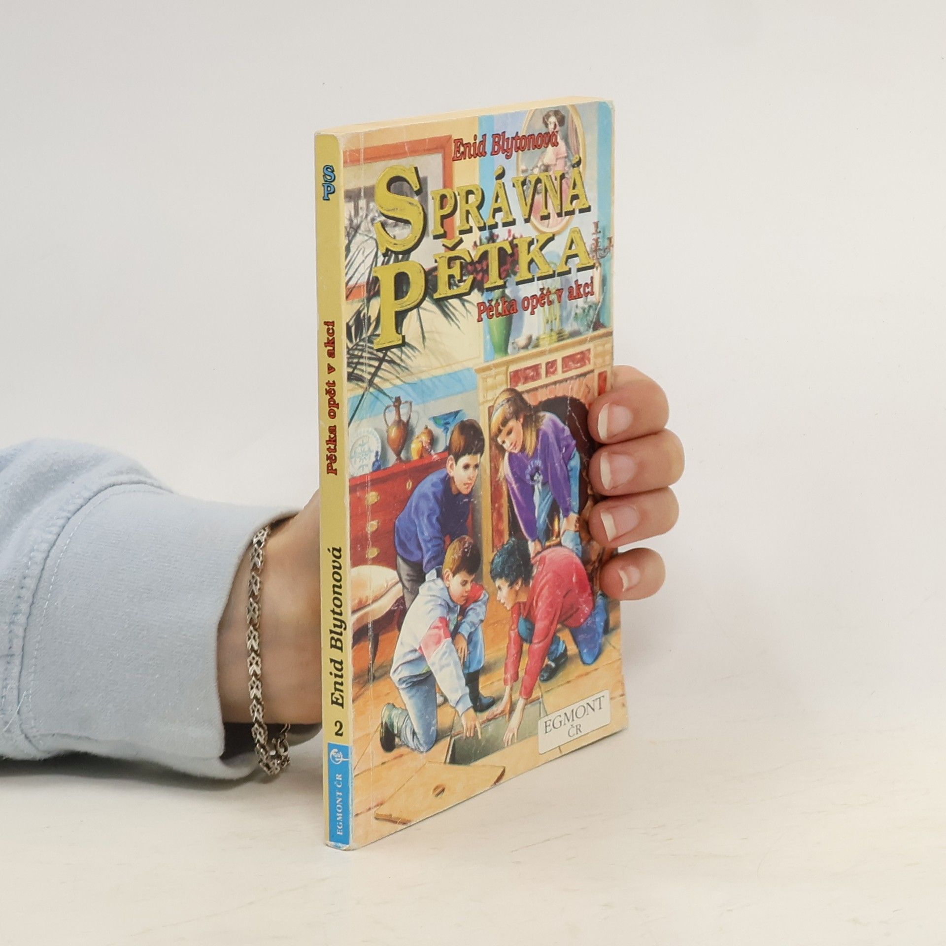 Enid Blyton Správná pětka. Pětka opět v akci