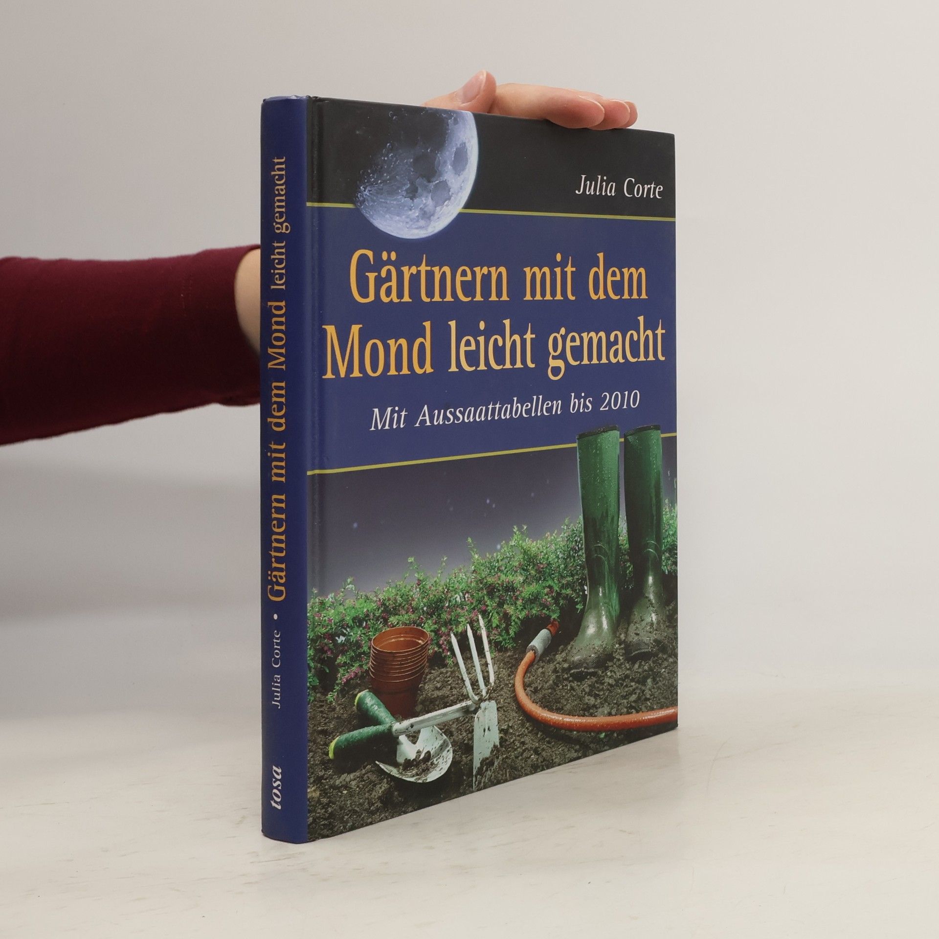 Julia Corte Gärtnern mit dem Mond leicht gemacht