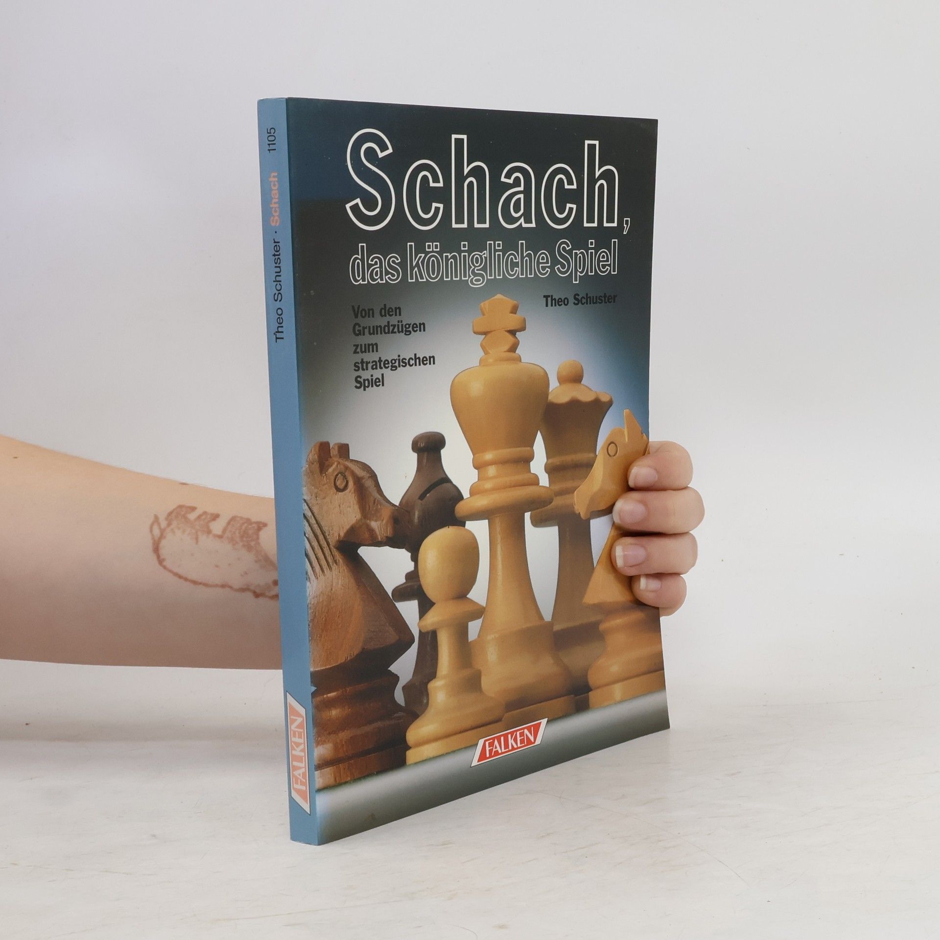 Theo Schuster Schach, das königliche Spiel