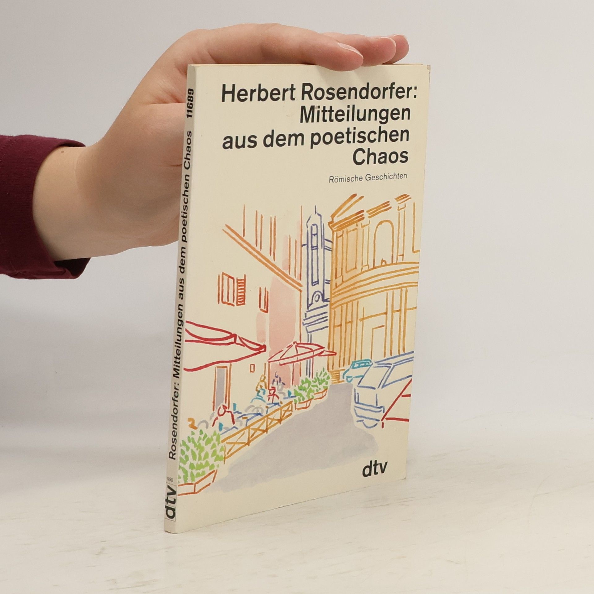Herbert Rosendorfer Mitteilungen aus dem poetischen Chaos