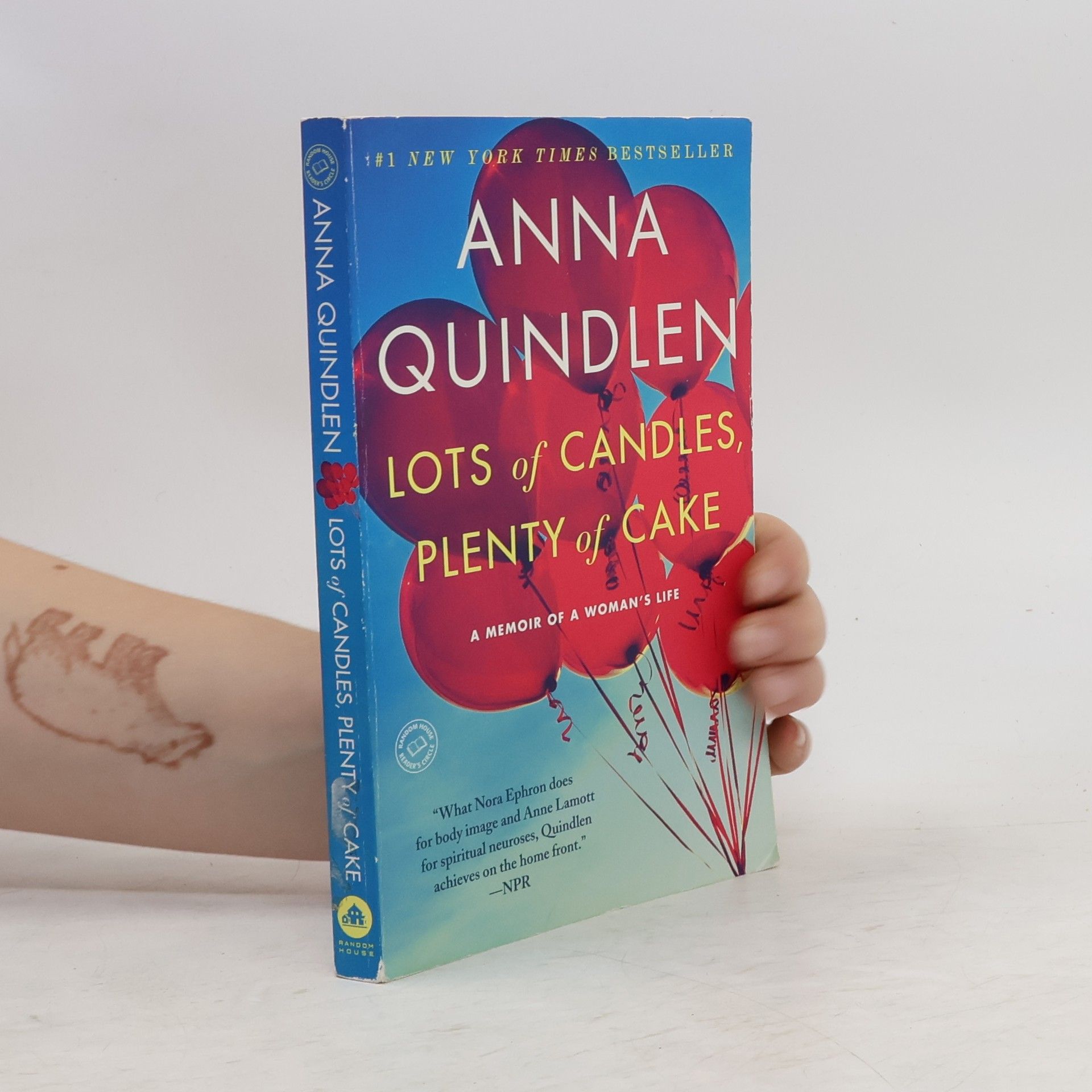 Anna Quindlen Lots of Candles, Plenty of Cake