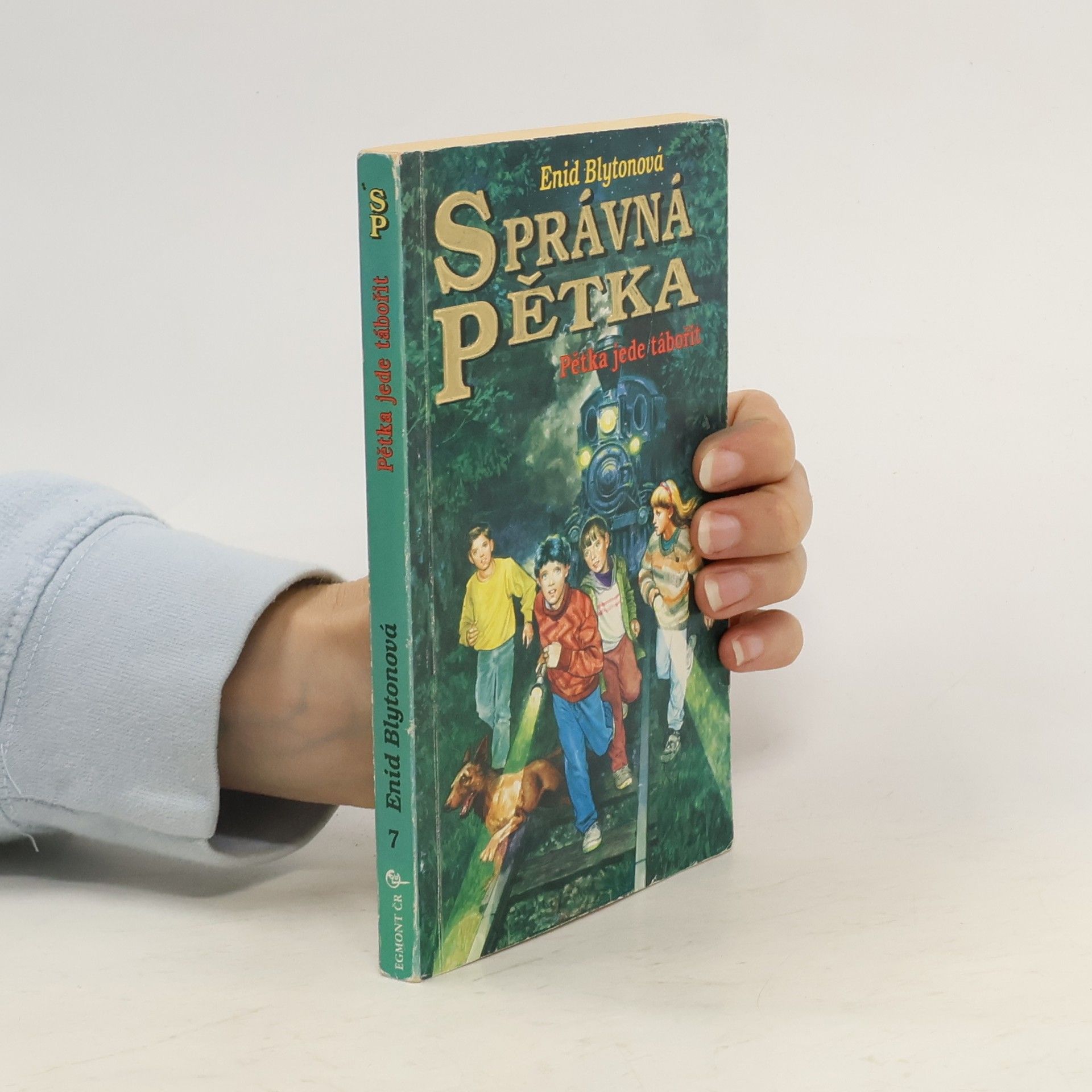 Enid Blyton Správná pětka. Pětka jede tábořit