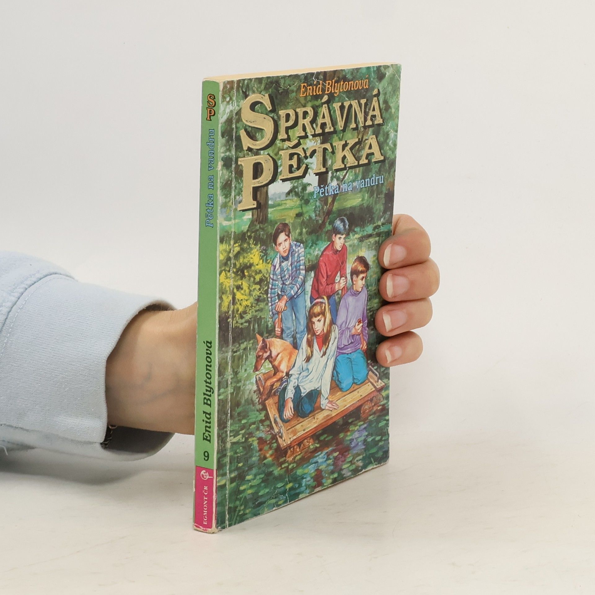 Enid Blyton Správná pětka. Pětka na vandru