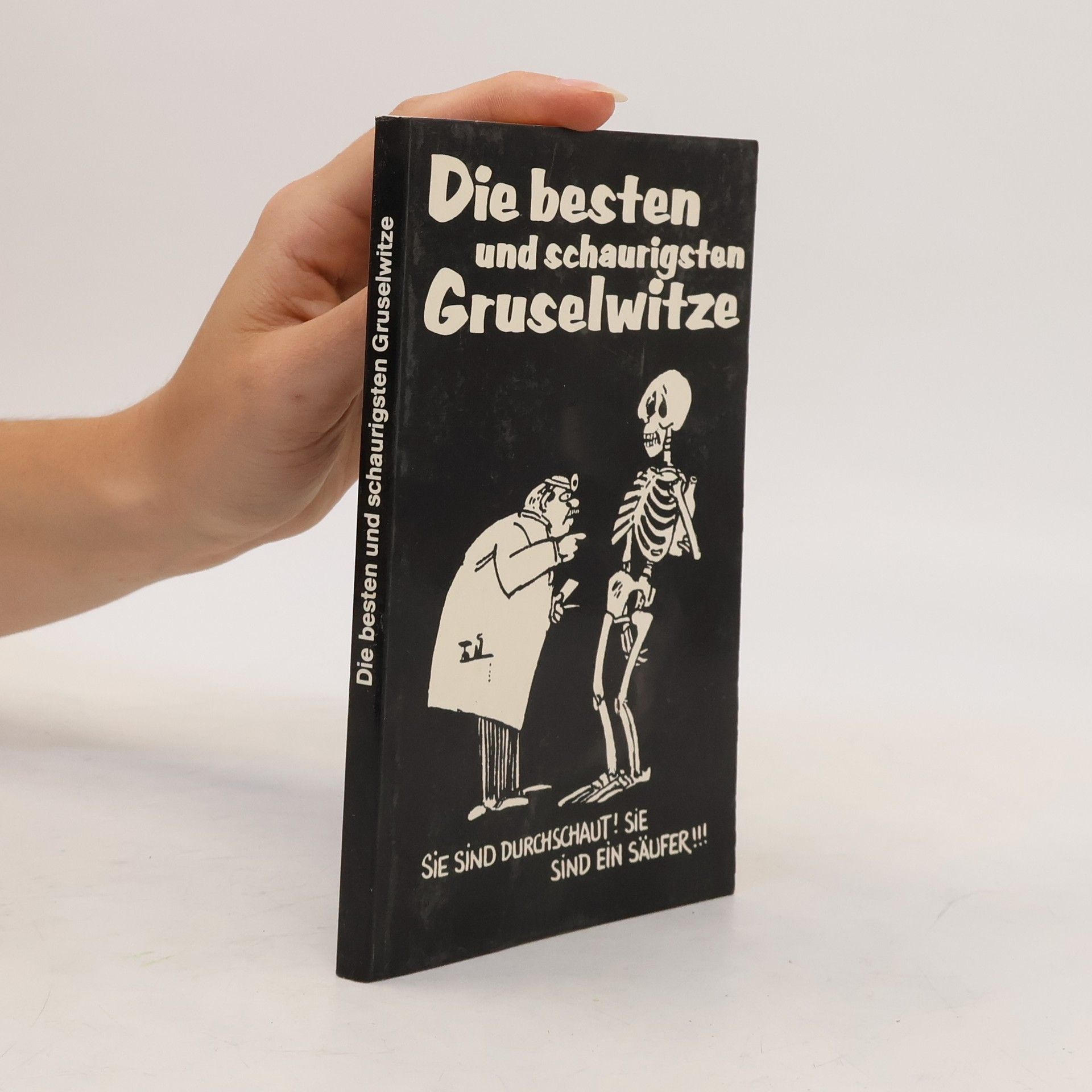 Collectif d'auteurs Die besten und schaurigsten Gruselwitze