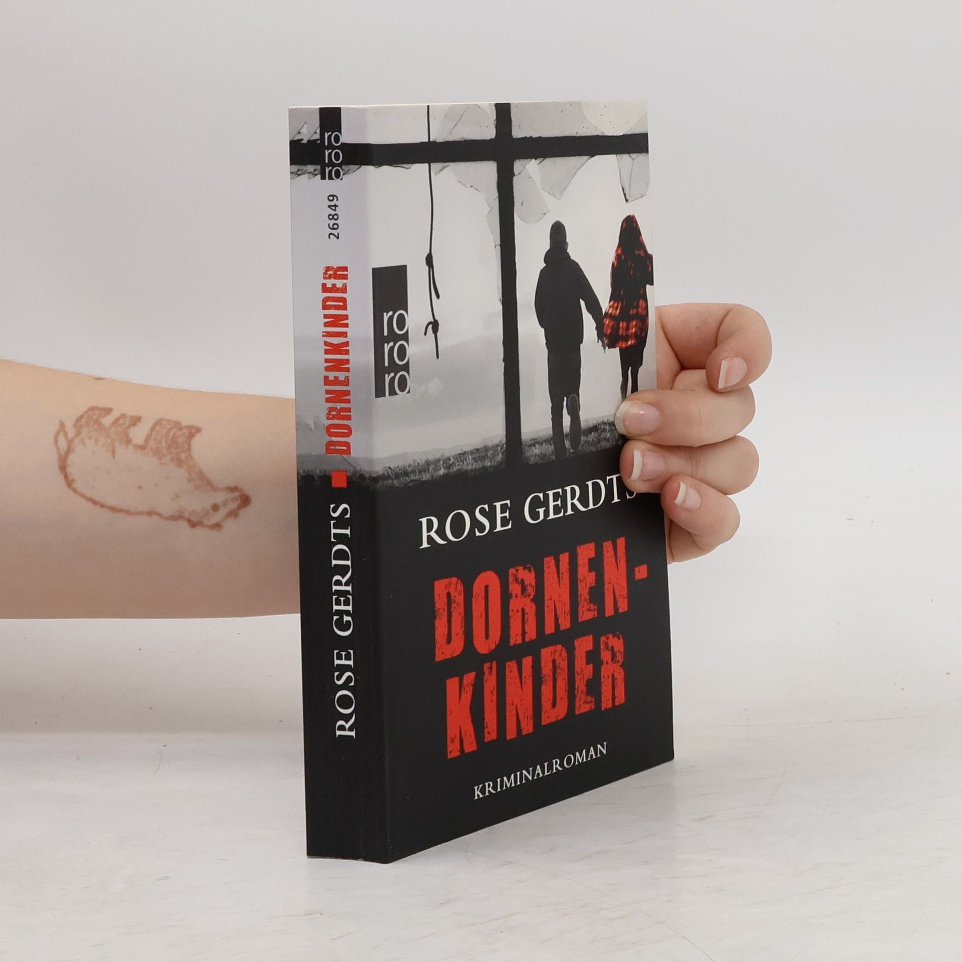 Rose Gerdts Schiffler Dornenkinder