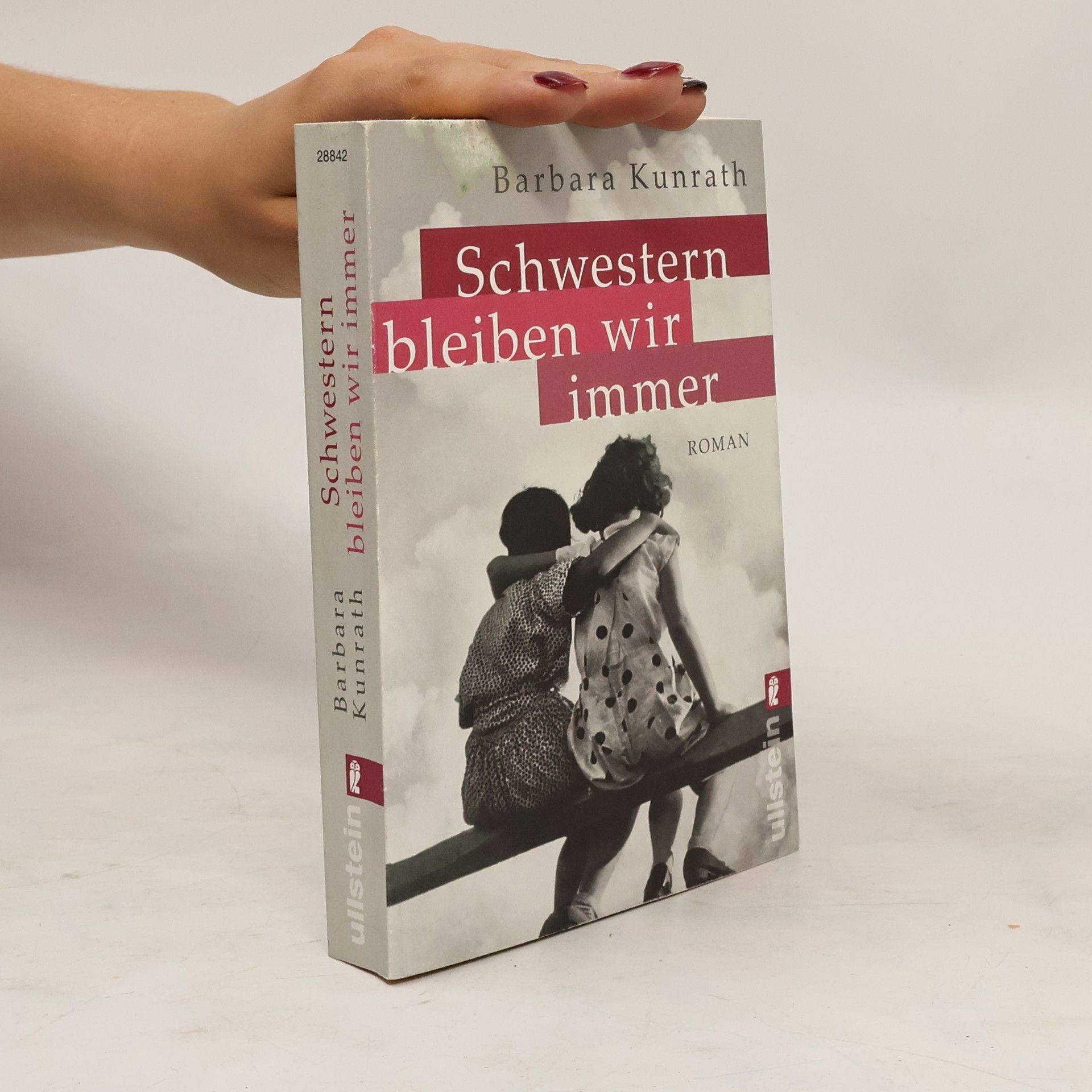 Barbara Kunrath Schwestern bleiben wir immer