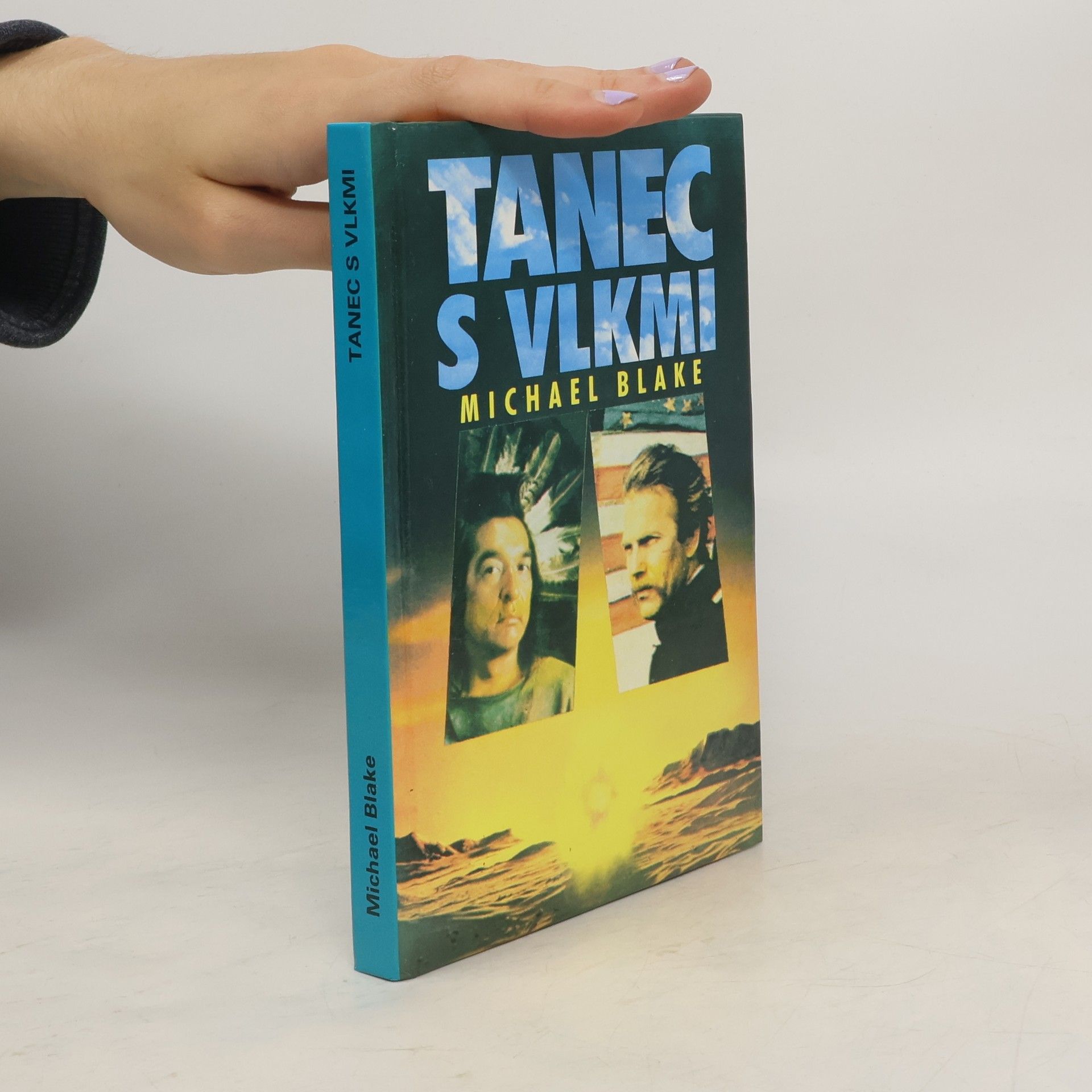 Michael Blake Tanec s vlkmi