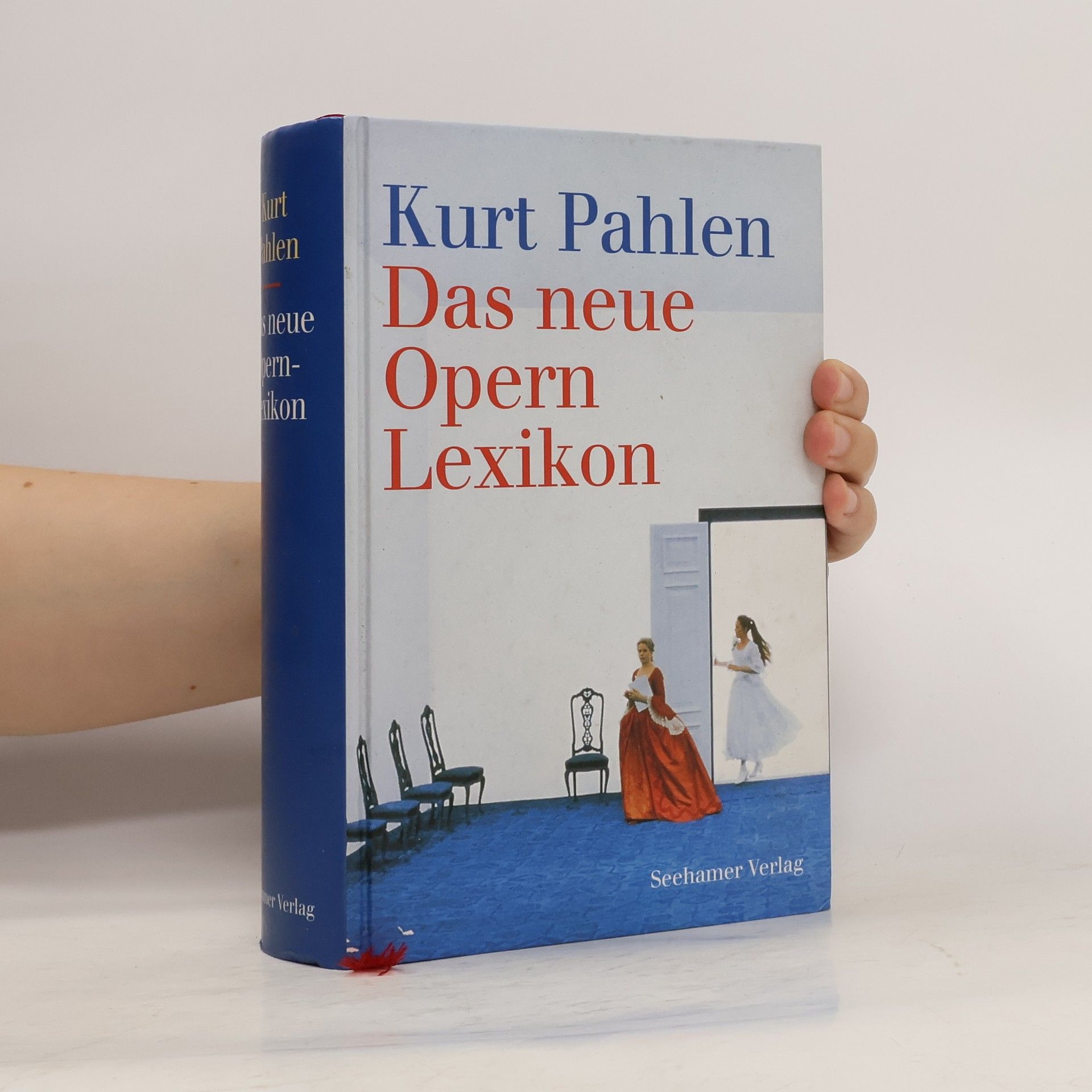 Kurt Pahlen Das neue Opernlexikon