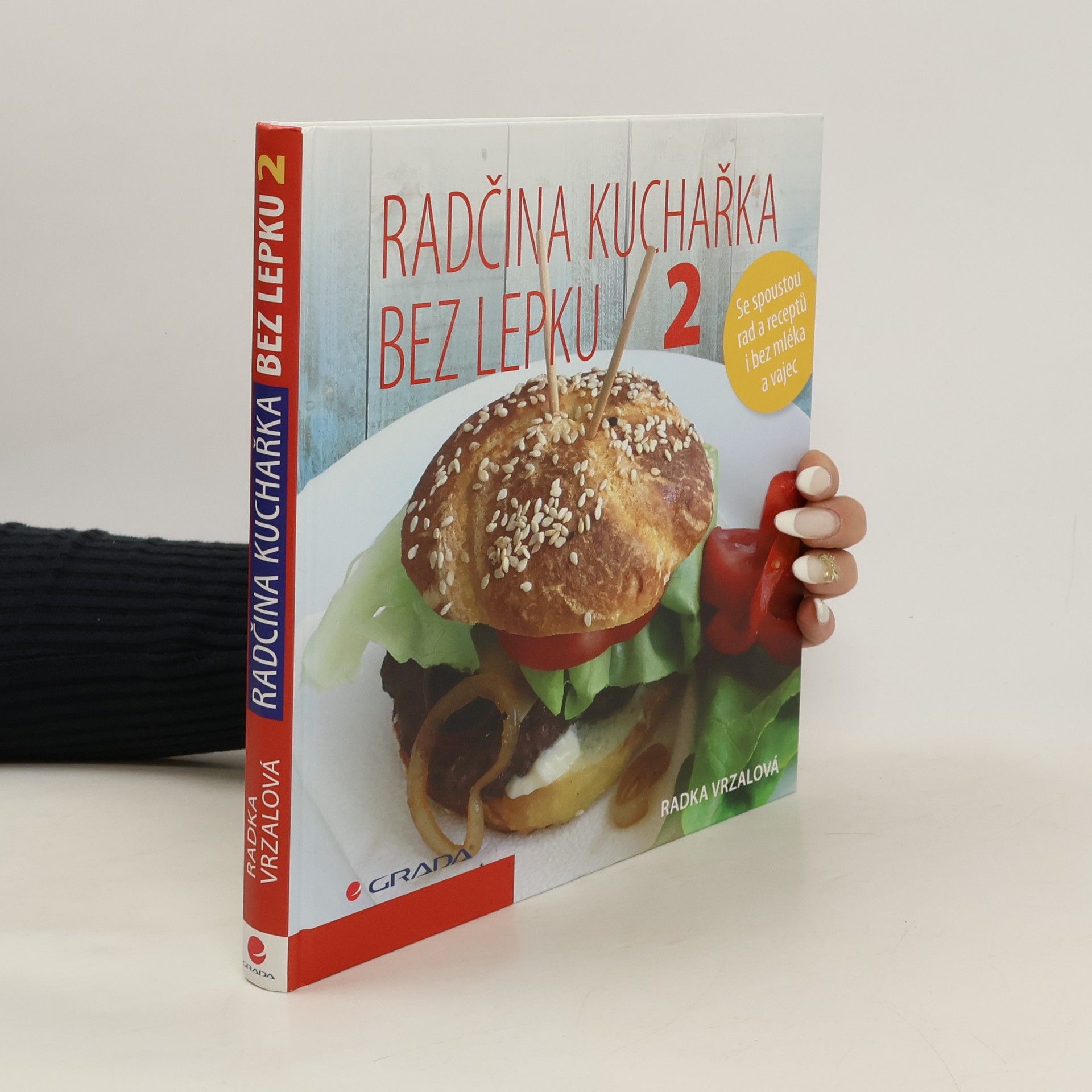 Radka Vrzalová Radčina kuchařka bez lepku 2