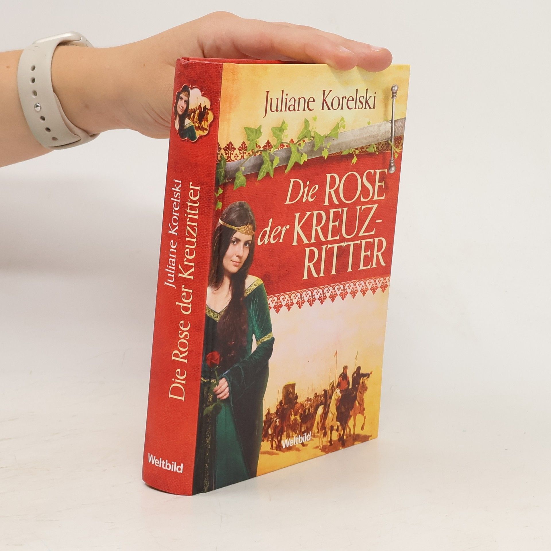 Juliane Korelski Die Rose der Kreuzritter