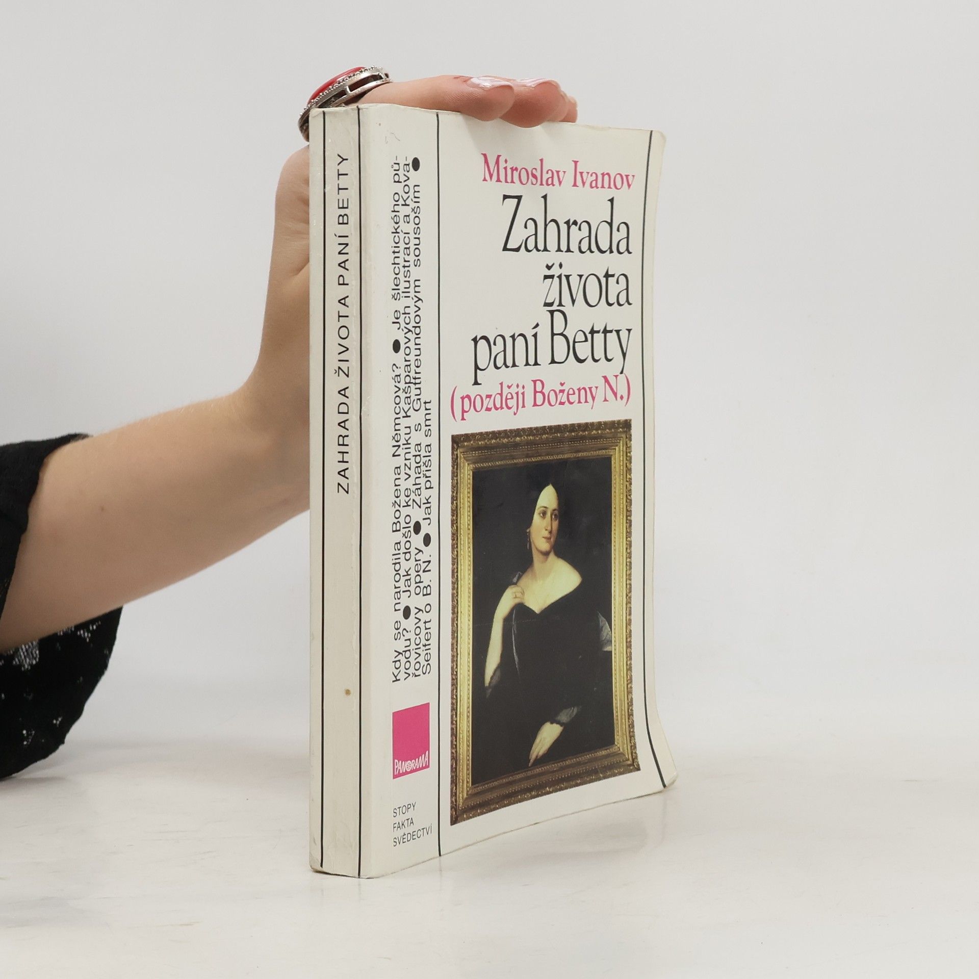 Miroslav Ivanov Zahrada života paní Betty (později Boženy N.)