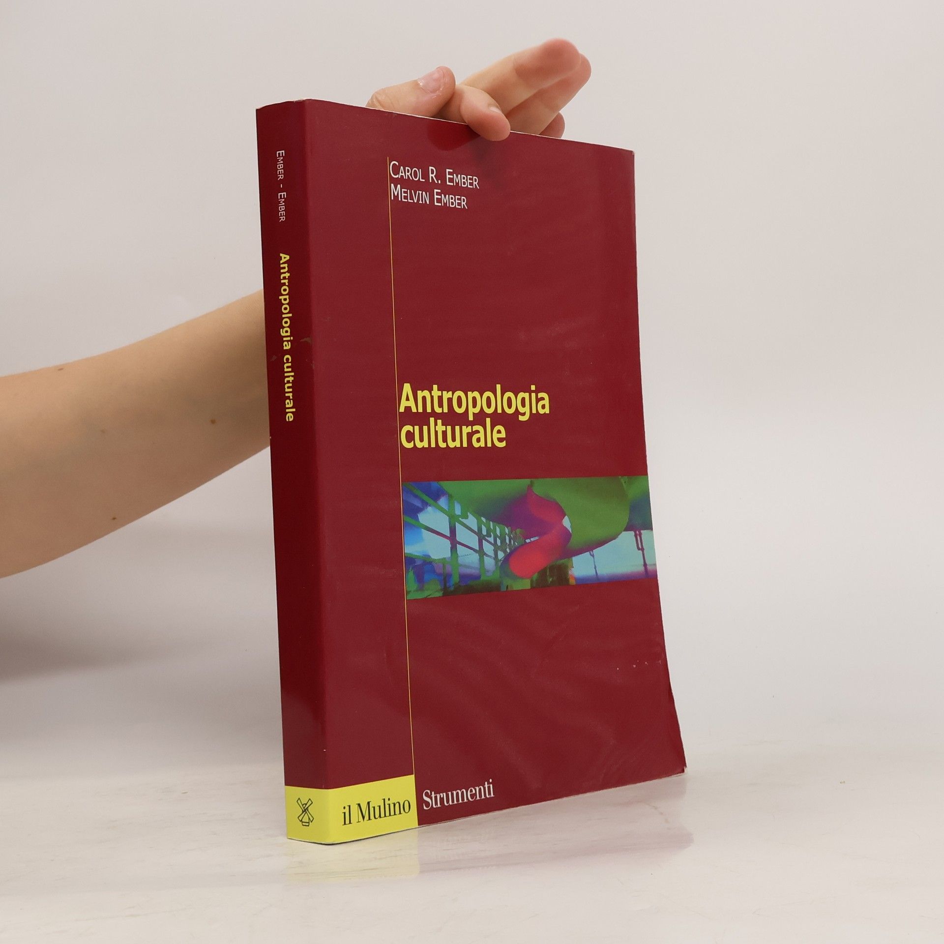 Carol R. Ember Antropologia culturale