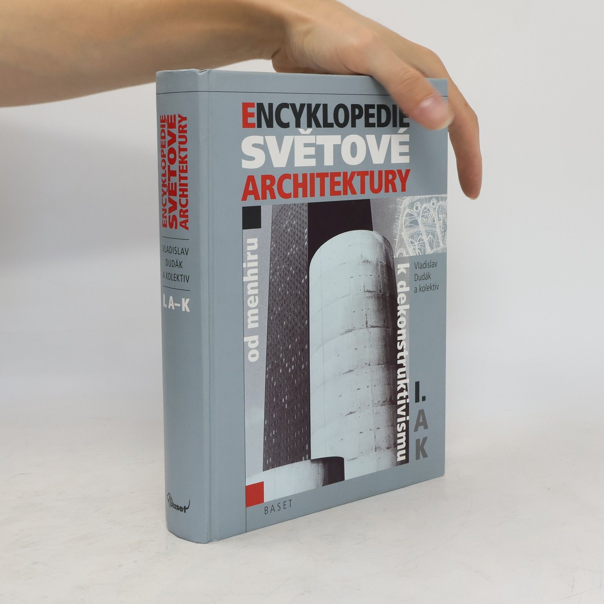 Vladislav Dudák Encyklopedie světové architektury 1. A-K