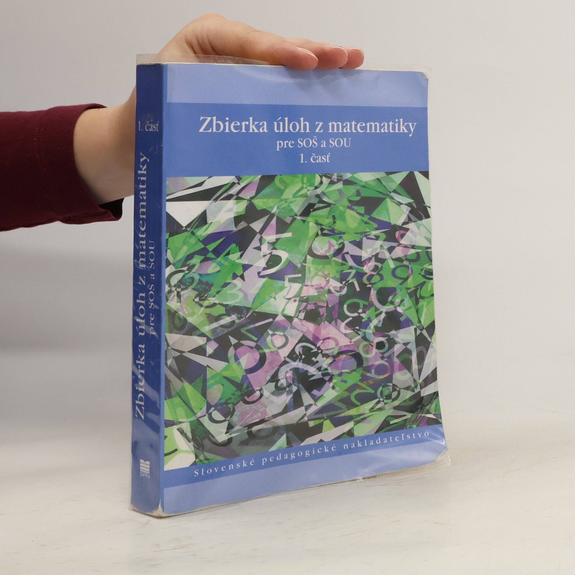 Autorenkollektiv Zbierka úloh z matematiky pre SOŠ a SOU, 1. časť