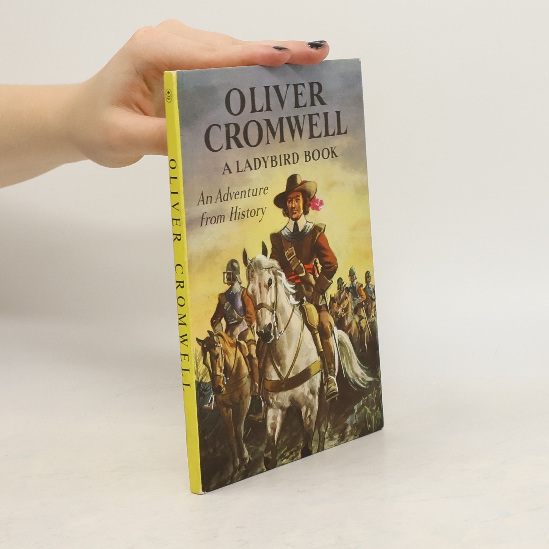 Lawrence Du Garde Peach Oliver Cromwell: An Adventure From History