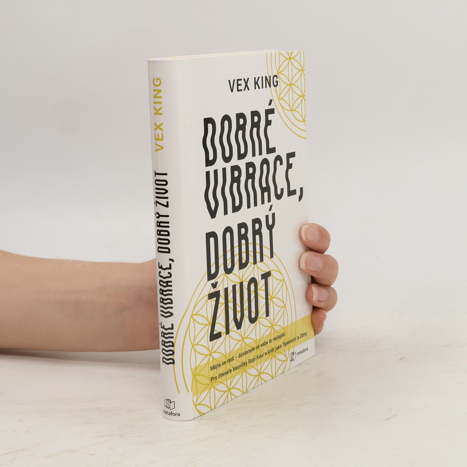 Vex King Dobré vibrace, dobrý život