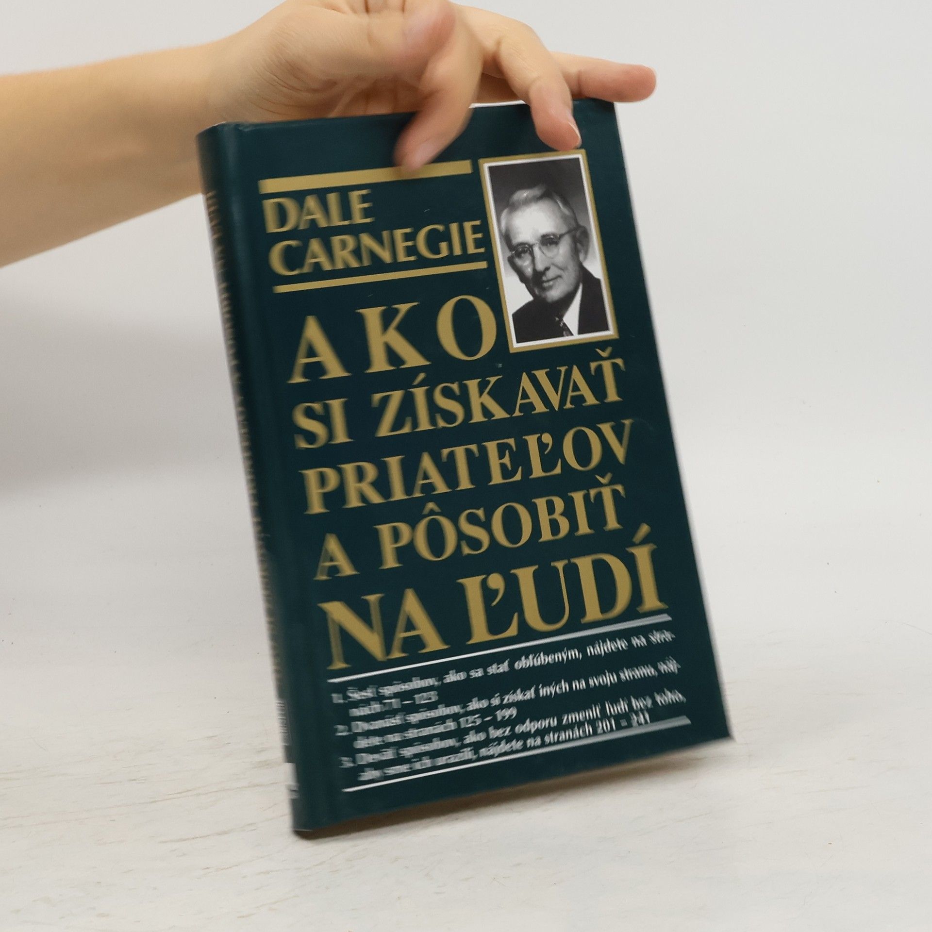 Dale Carnegie Ako si získavať priateľov a pôsobiť na ľudí