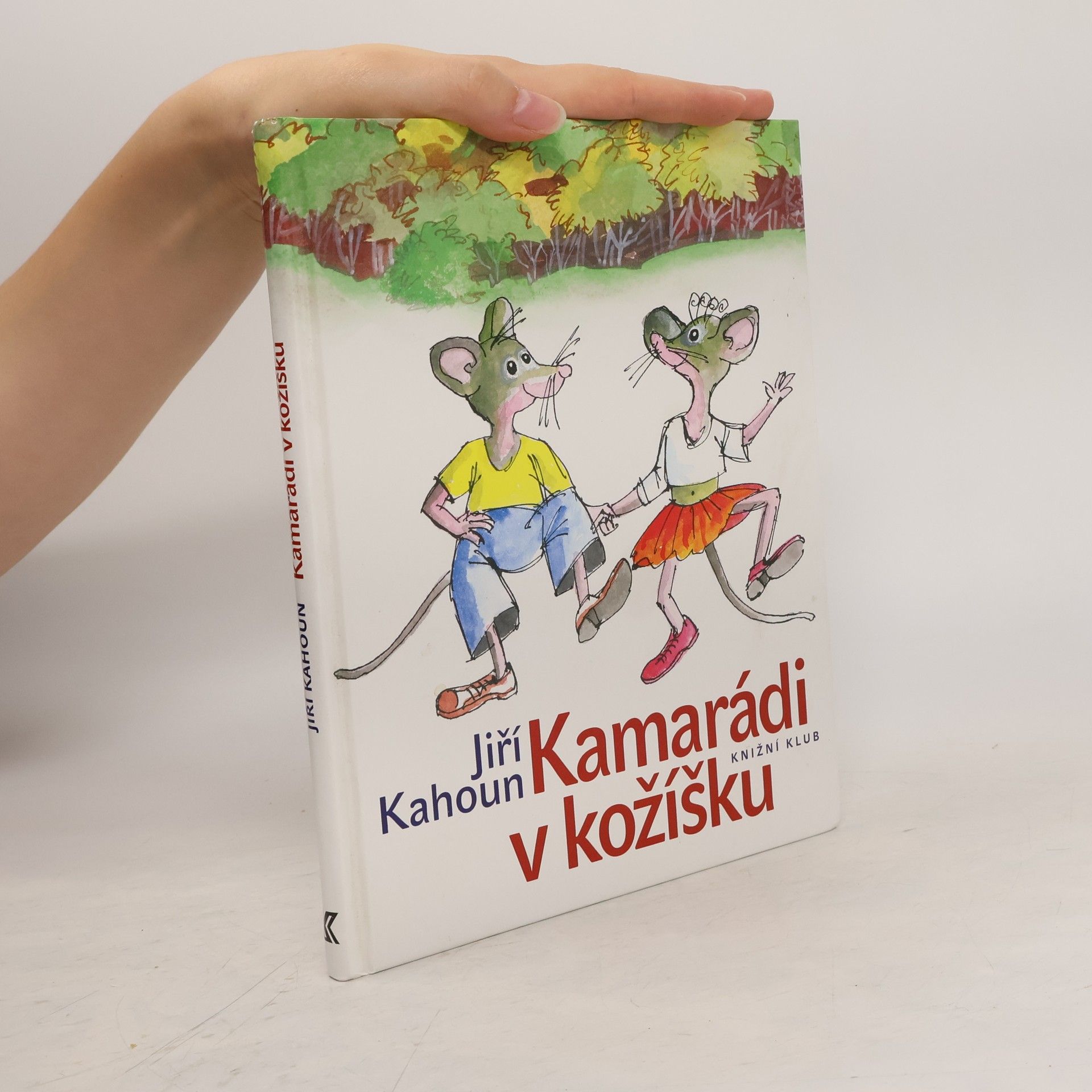 Jiří Kahoun Kamarádi v kožíšku