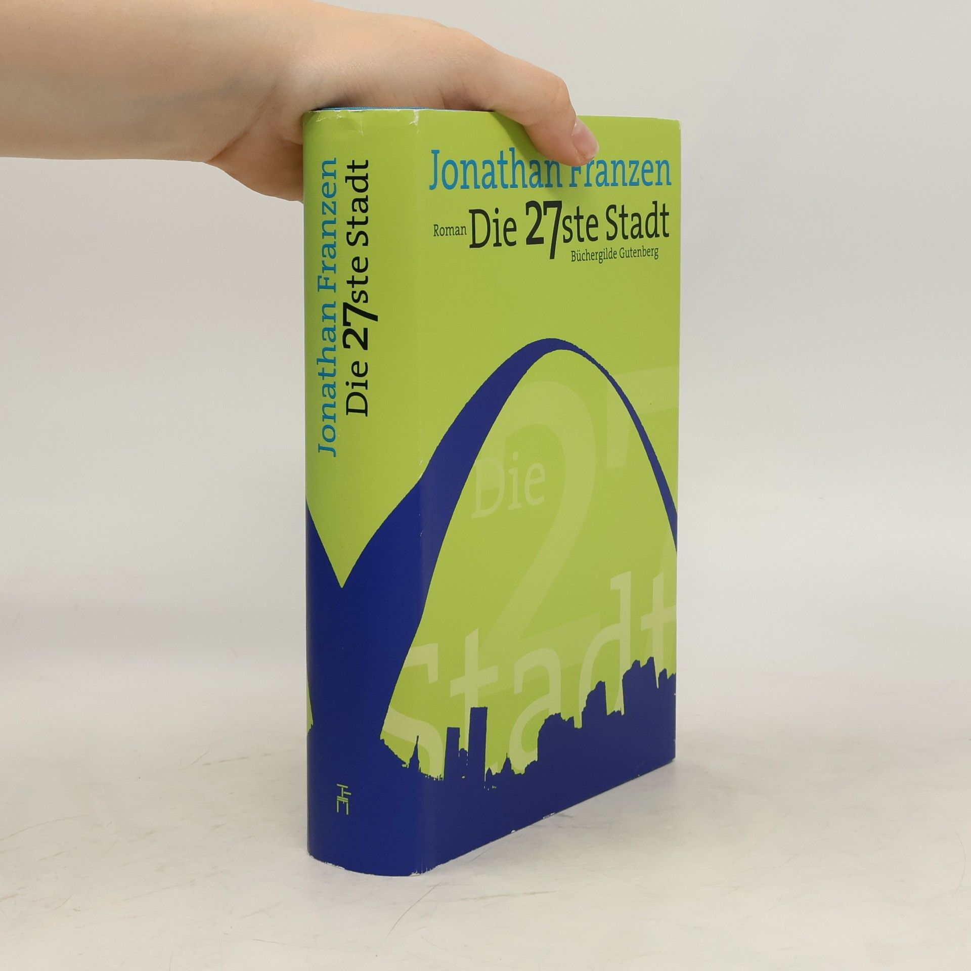 Jonathan Franzen Die 27ste Stadt