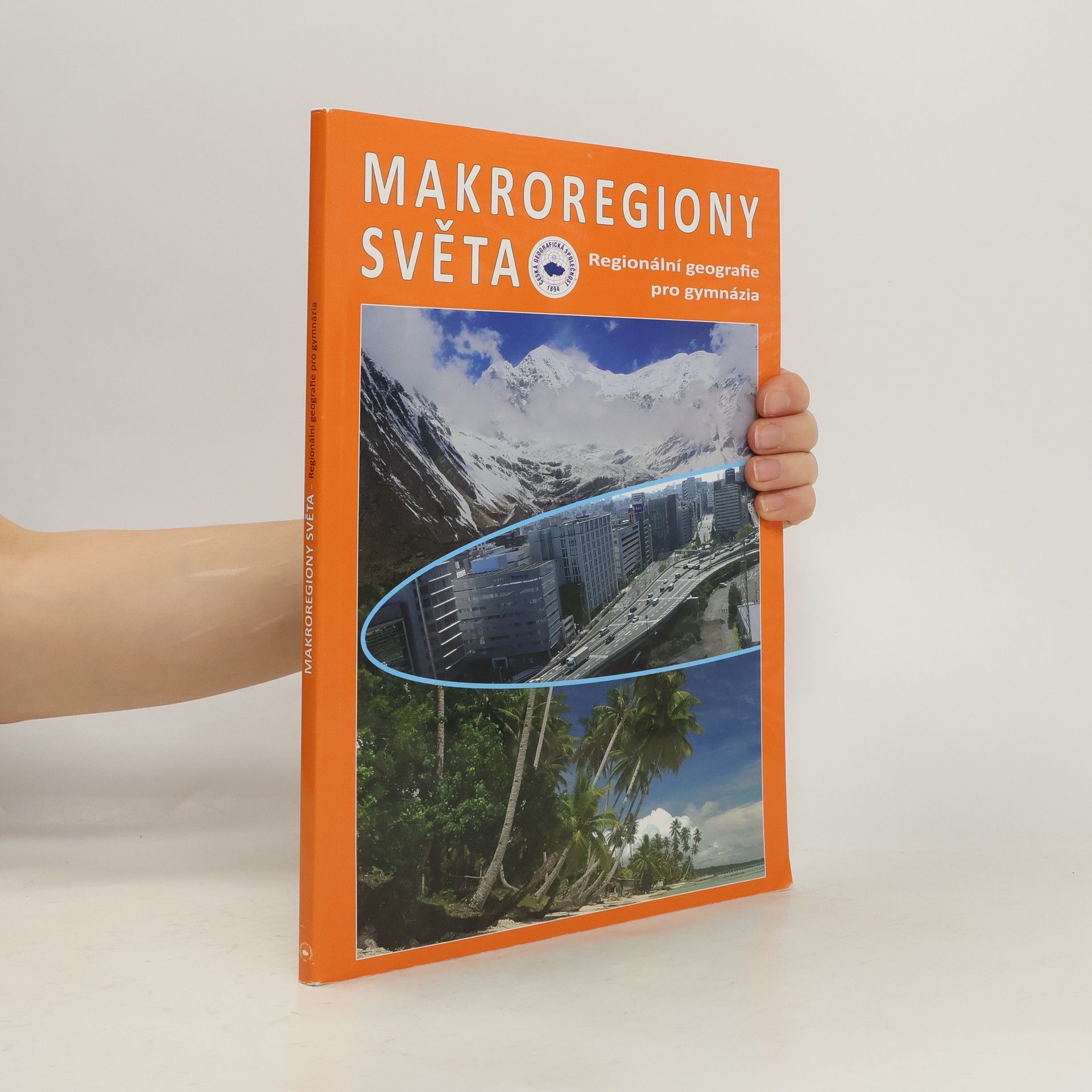 Ivan Bičík Makroregiony světa: regionální geografie pro gymnázia