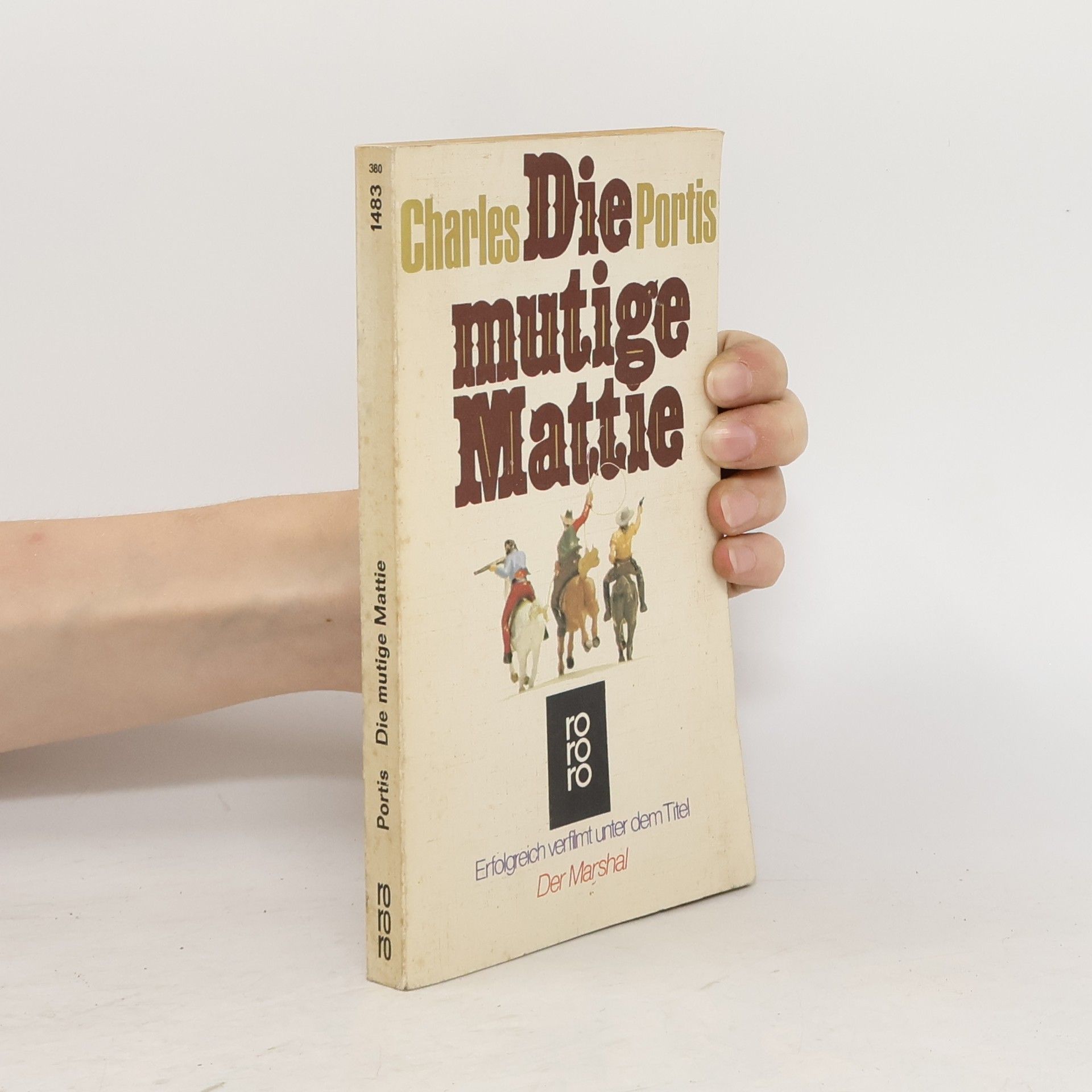 Charles Portis Die mutige Mattie.