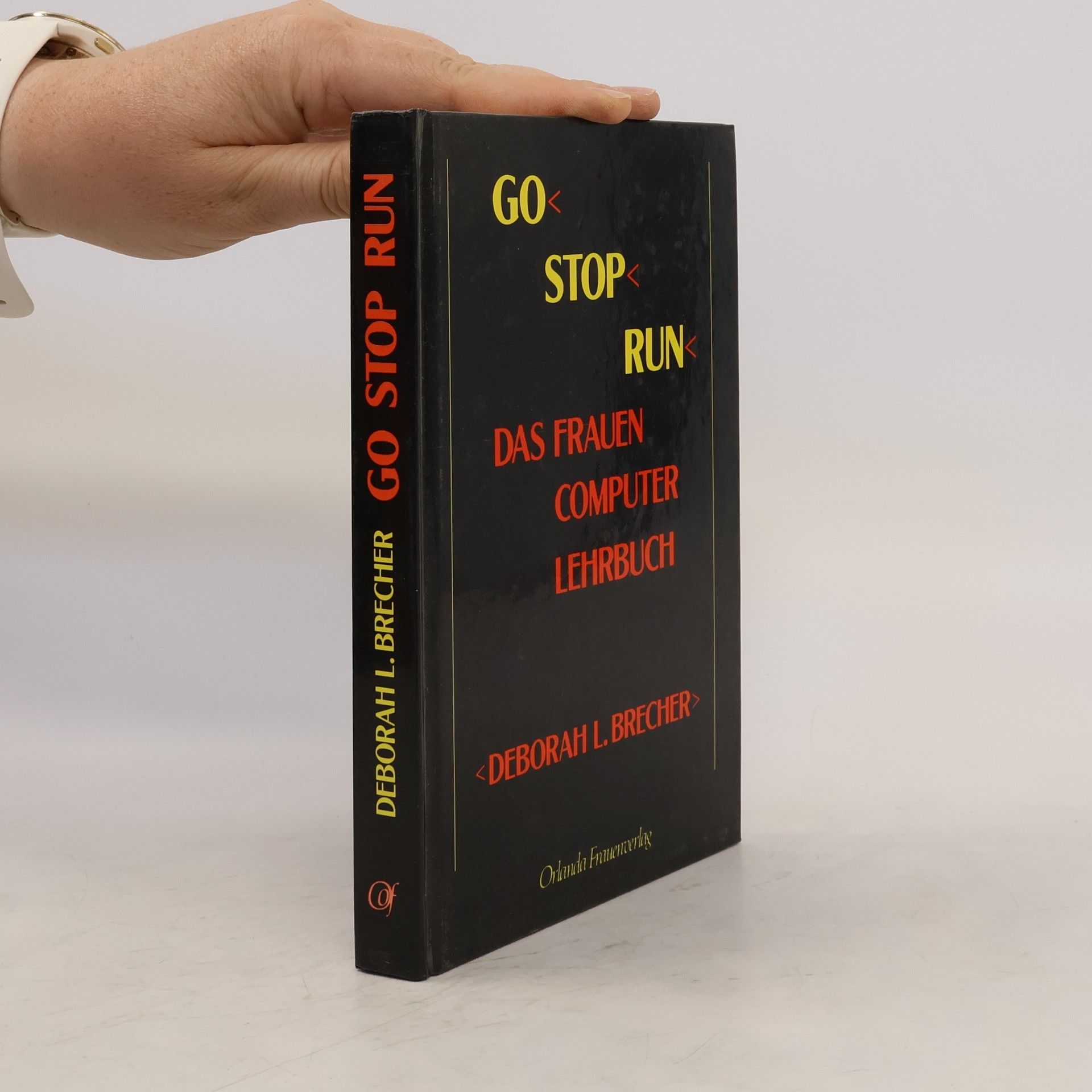 Deborah L. Brecher Go - Stop - run