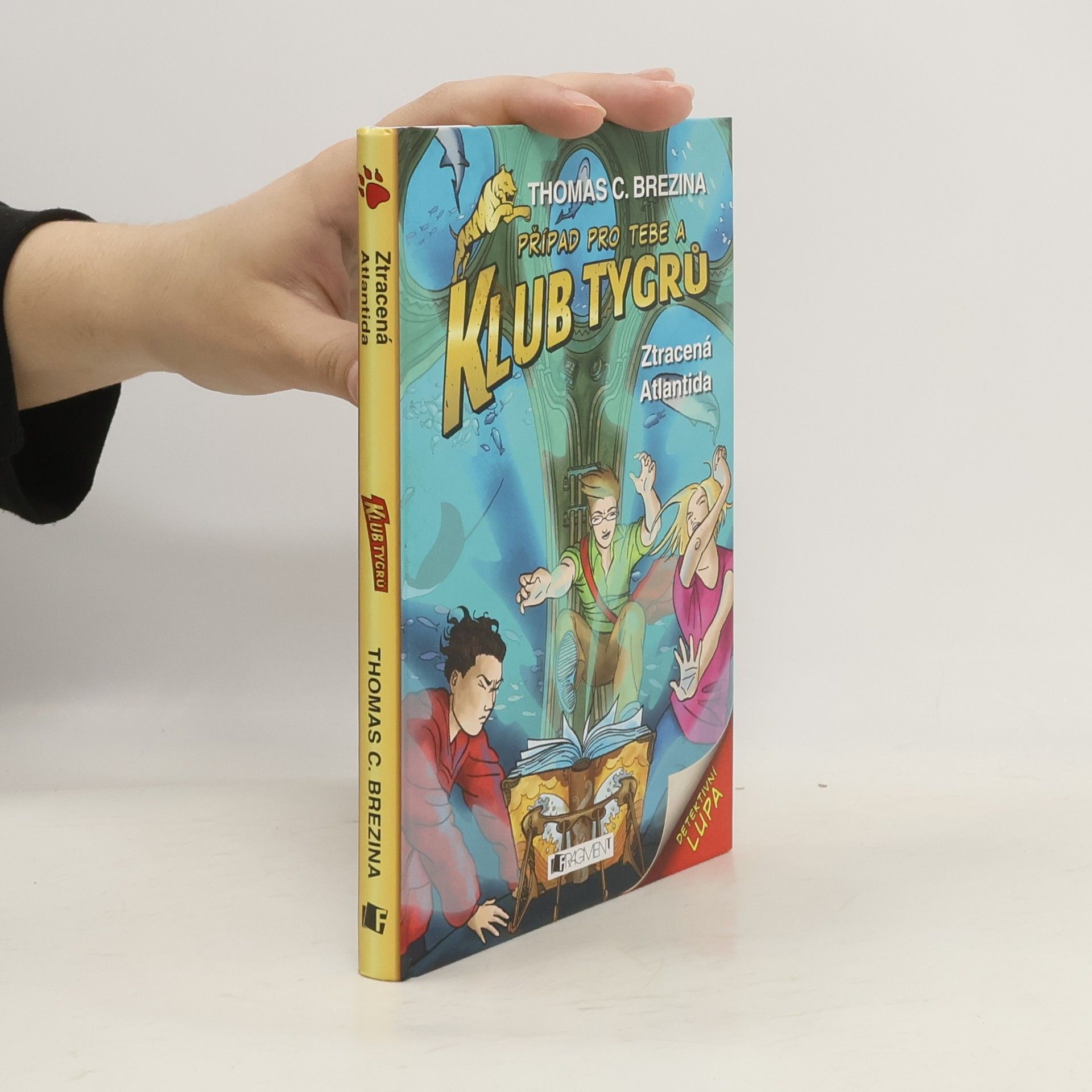 Thomas Brezina Ztracená Atlantida