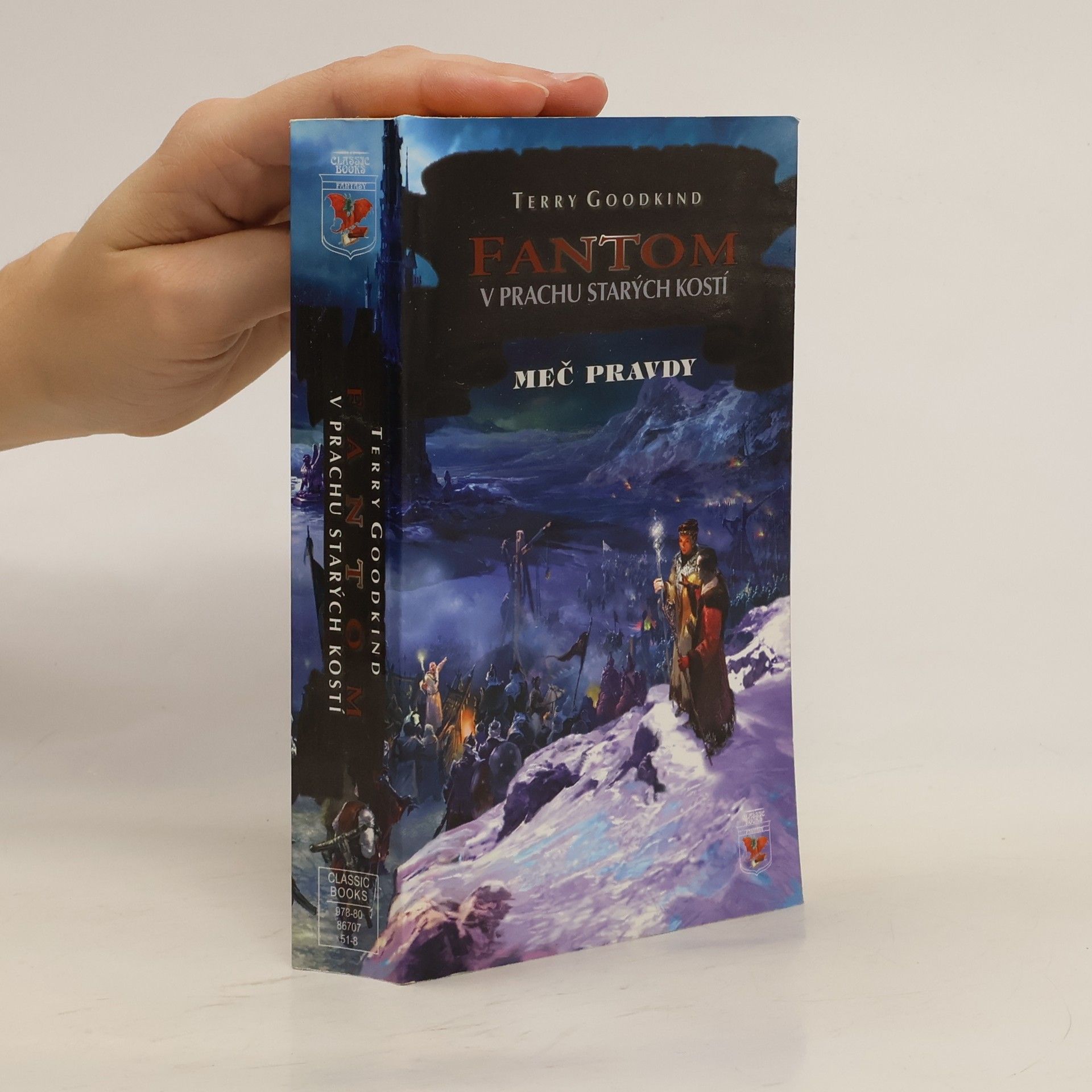 Terry Goodkind Fantom. V prachu starých kostí