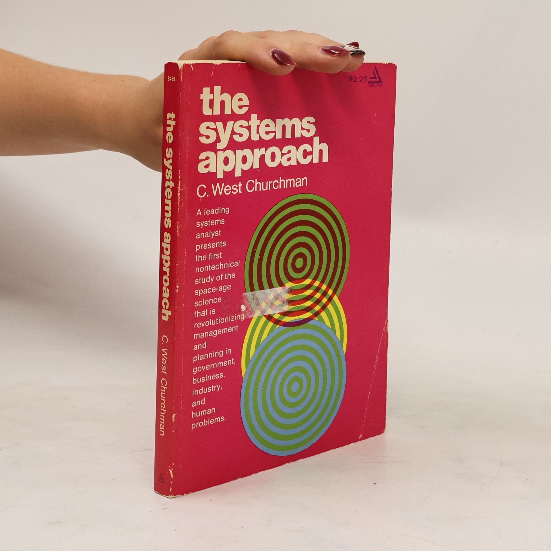 C. West Churchman The Systems Approach