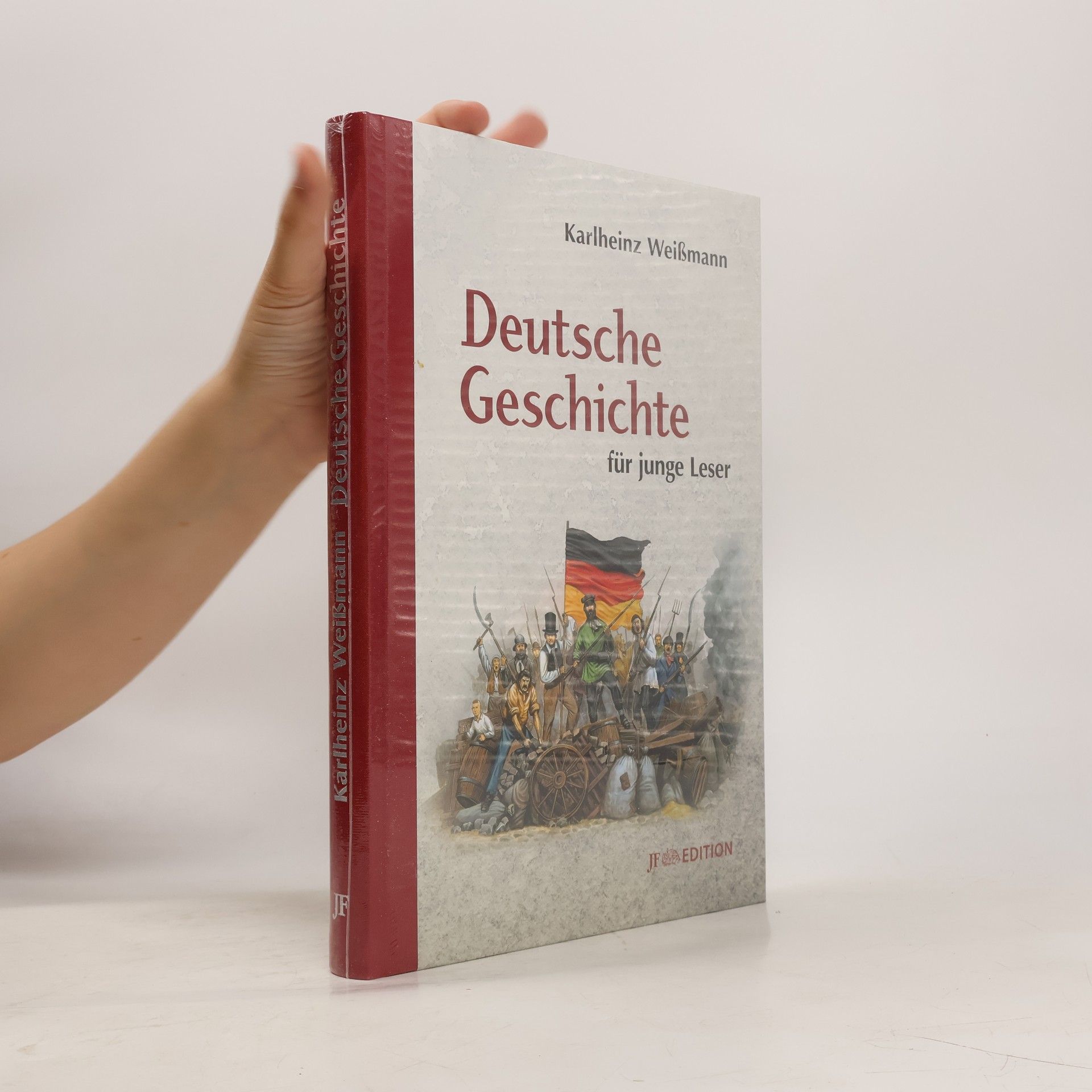 Karlheinz Weißmann Deutsche Geschichte für junge Leser