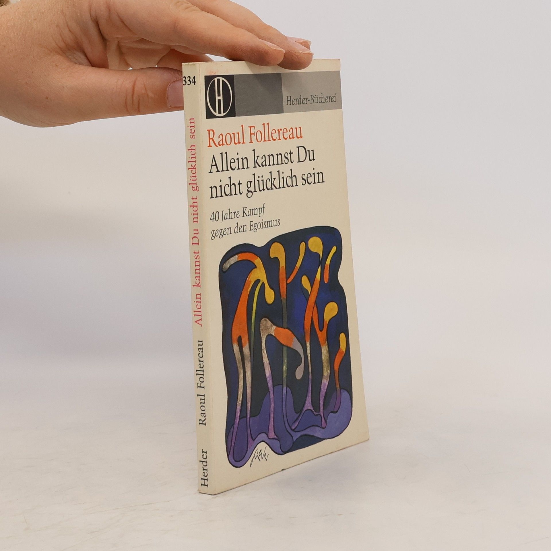 Allein kannst Du nicht glücklich sein