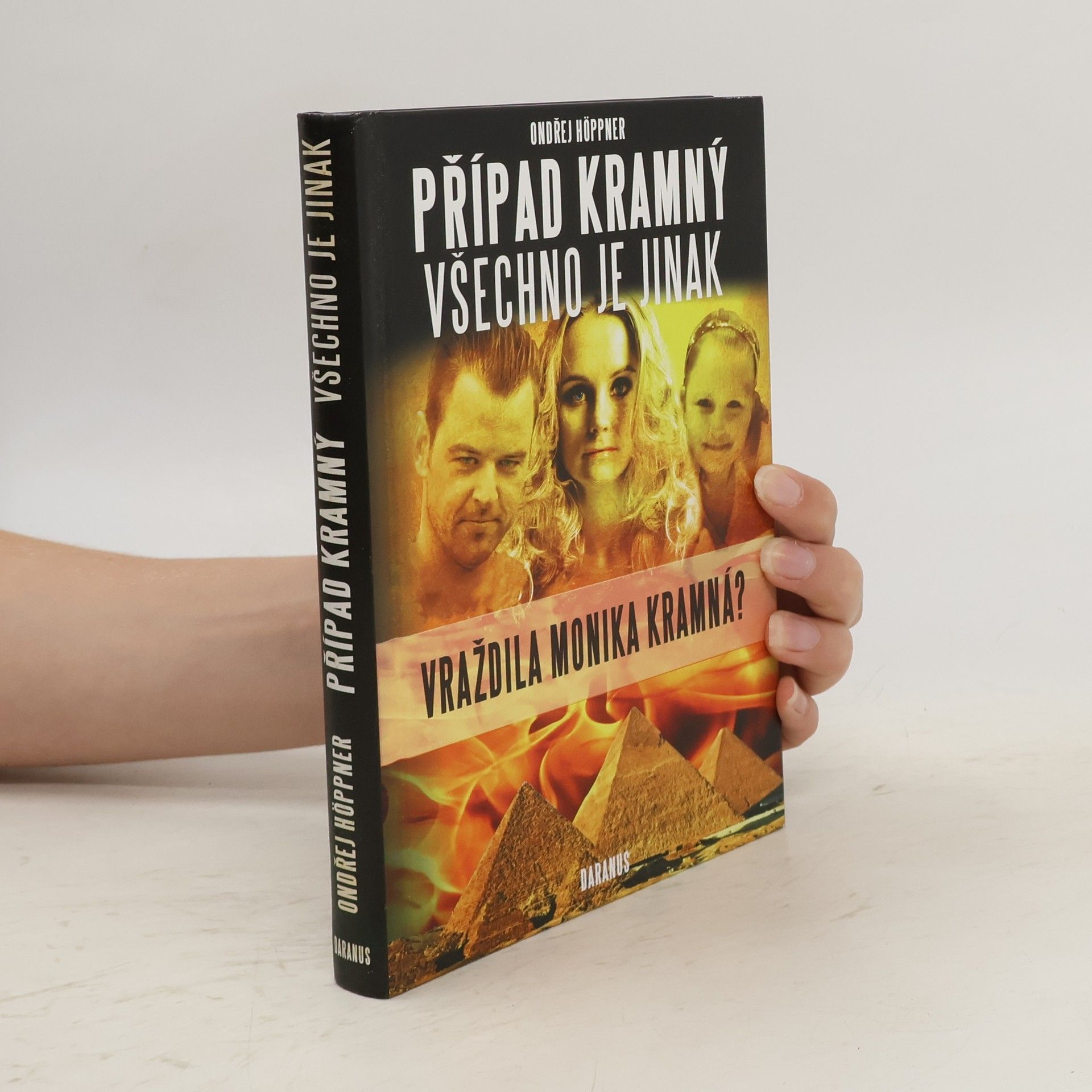 Ondřej Höppner Případ Kramný. Všechno je jinak