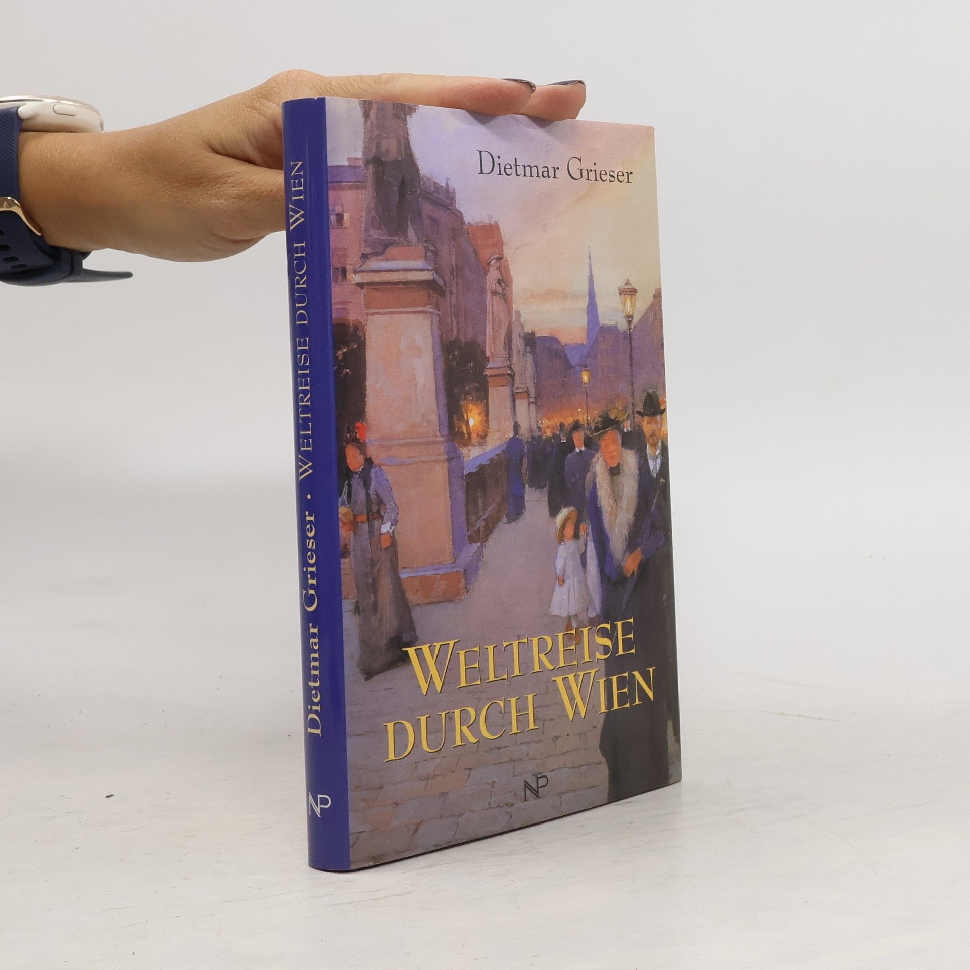 Dietmar Grieser Weltreise durch Wien
