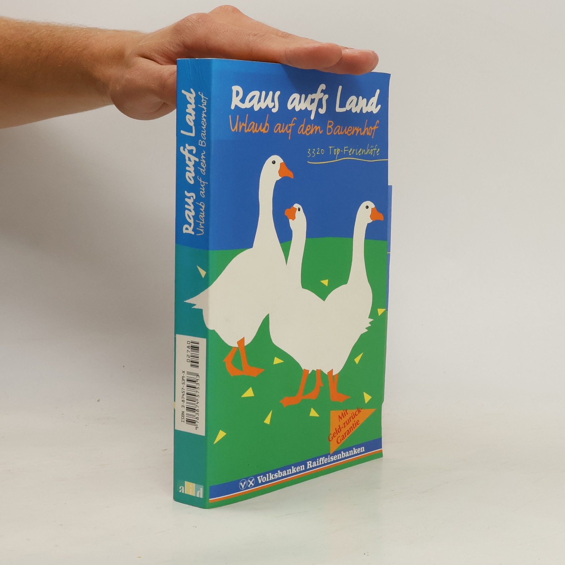 Autorenkollektiv Raus aufs Land 01/2001. Urlaub auf dem Bauernhof.