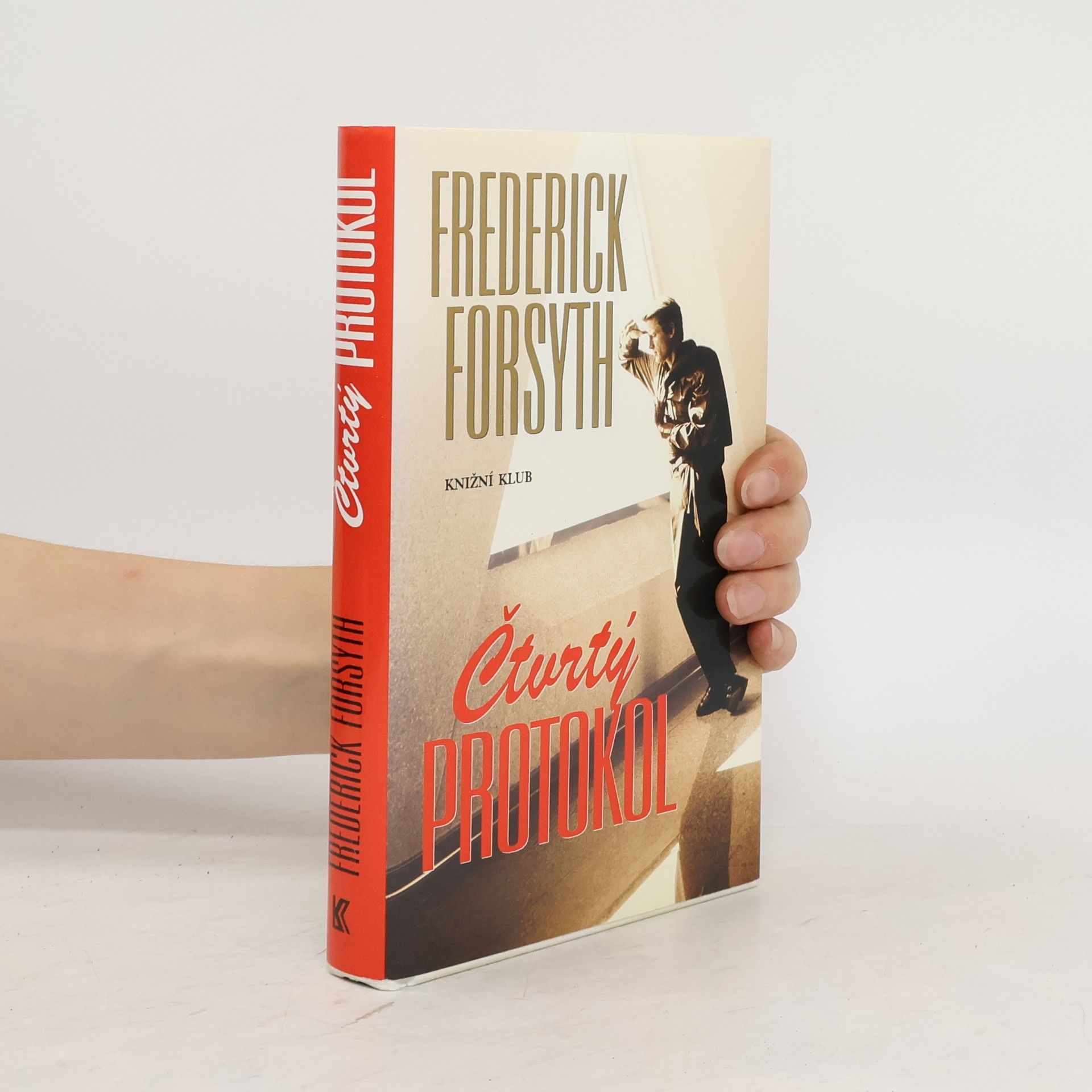 Frederick Forsyth Čtvrtý protokol