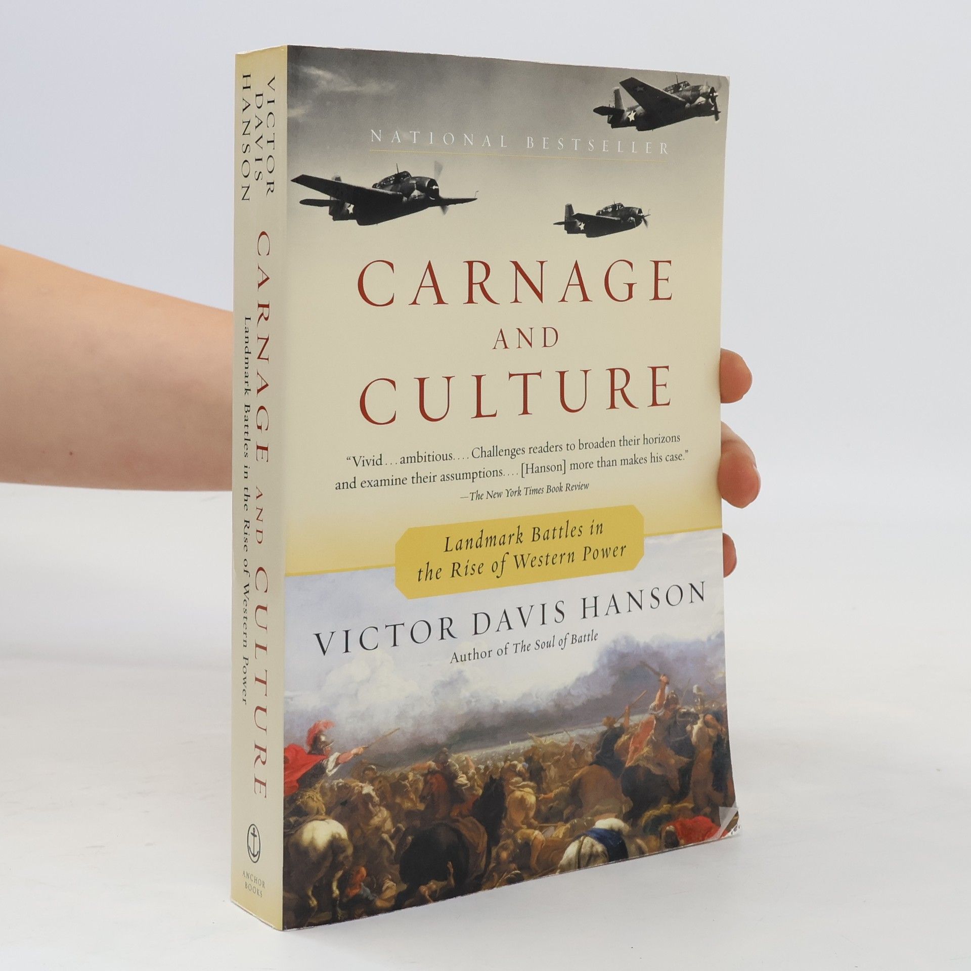 Victor Davis Hanson Carnage & Culture