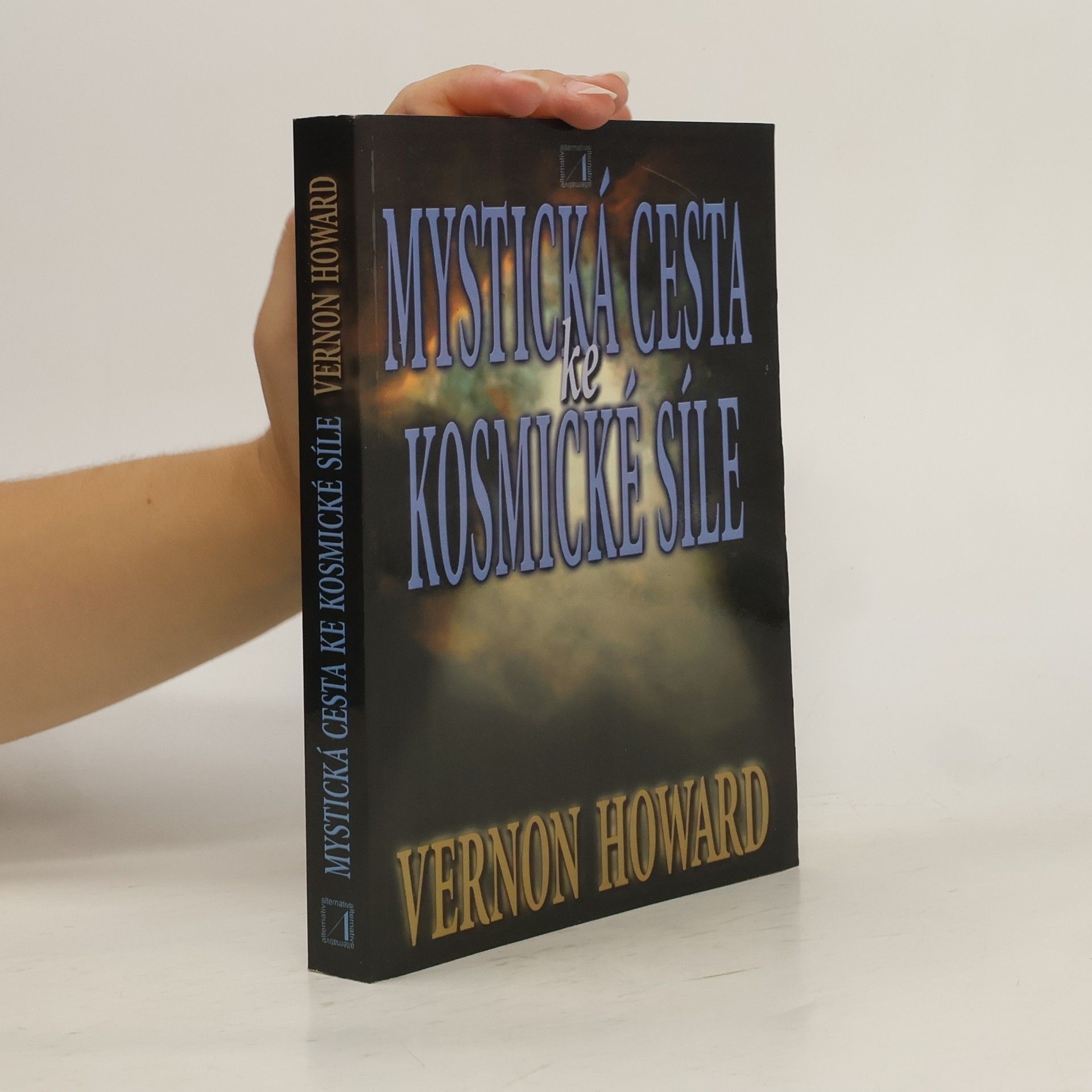 Mystická cesta ke kosmické síle