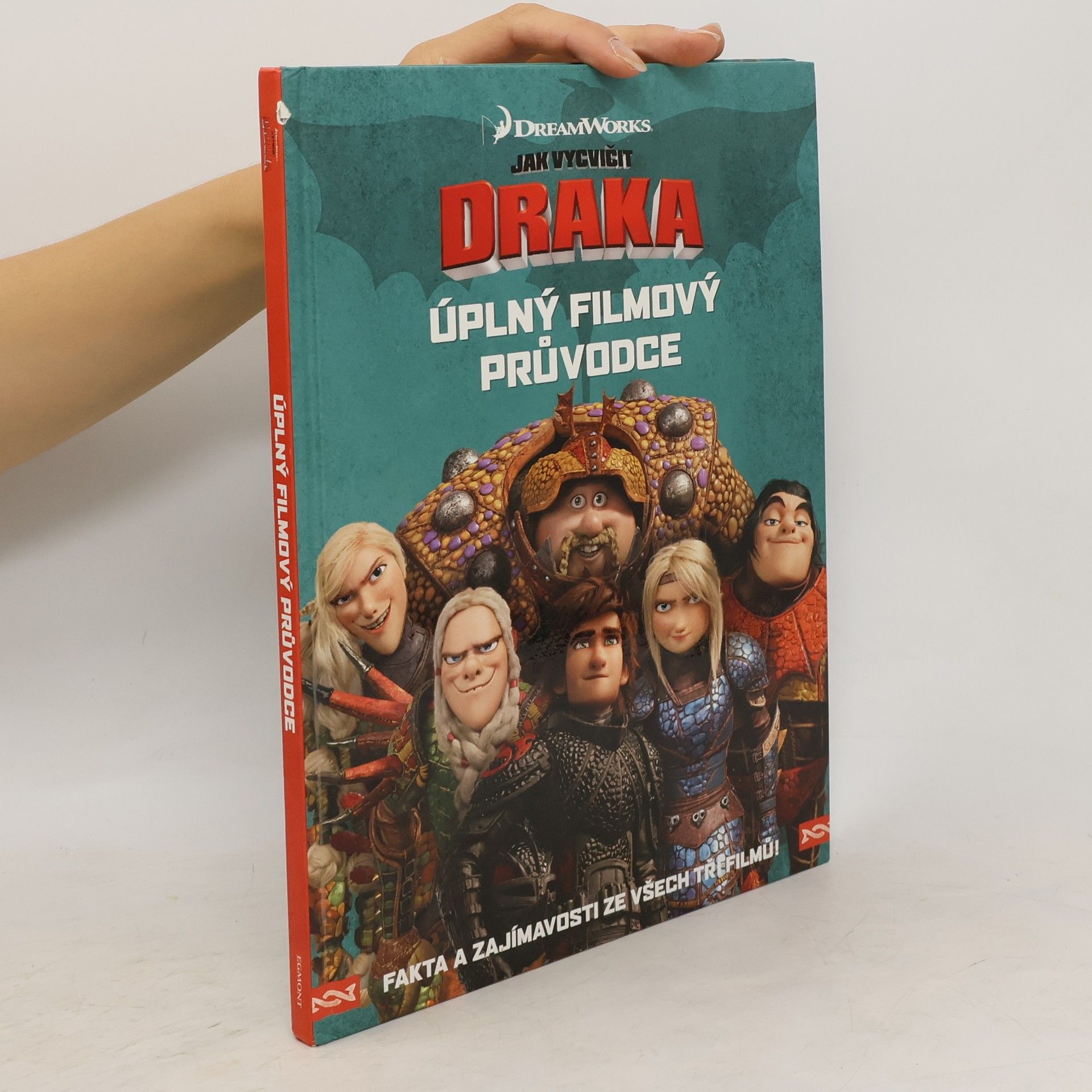 Collectif d'auteurs Jak vycvičit draka: úplný filmový průvodce