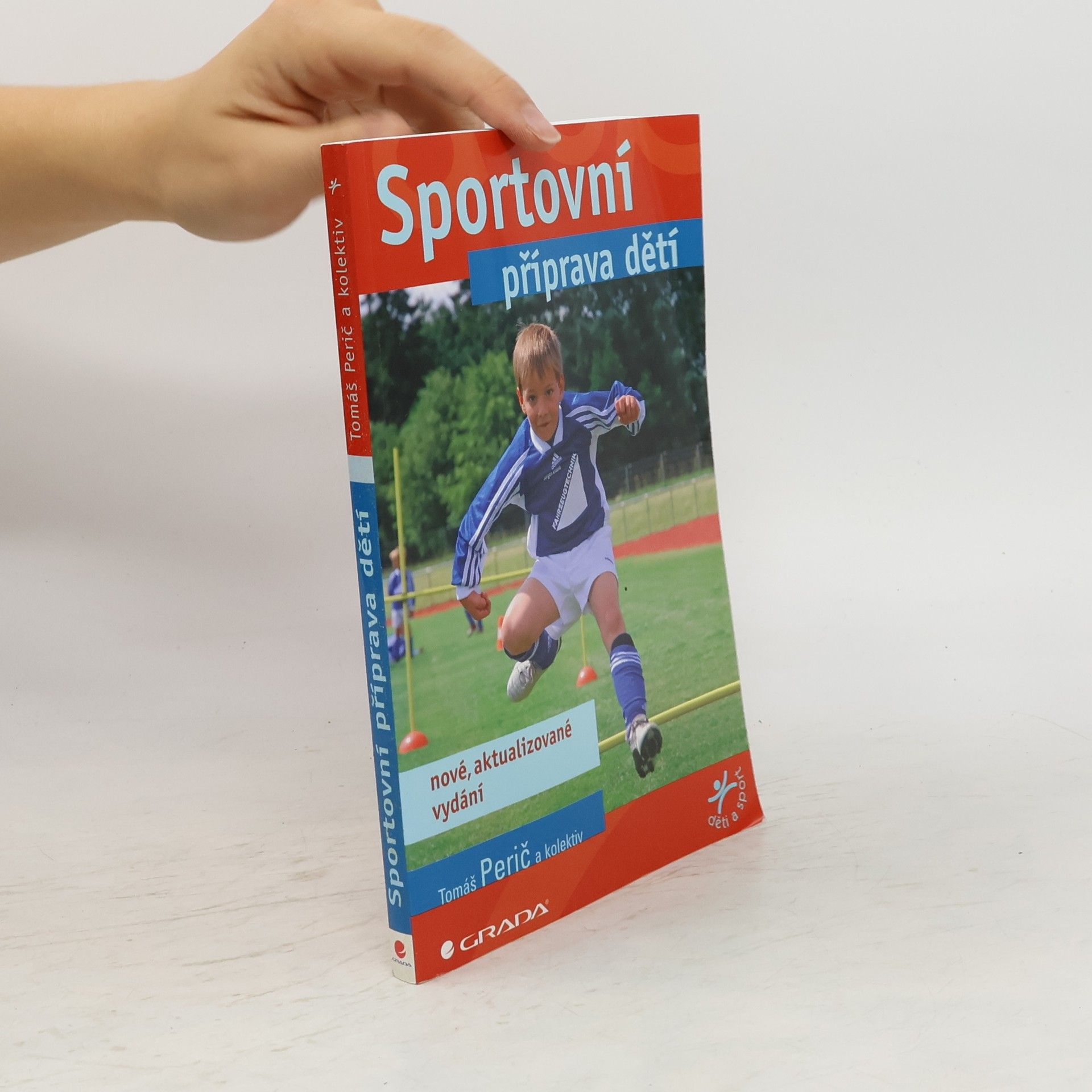 Tomáš Perič Sportovní příprava děti - nové, aktualizované vydání