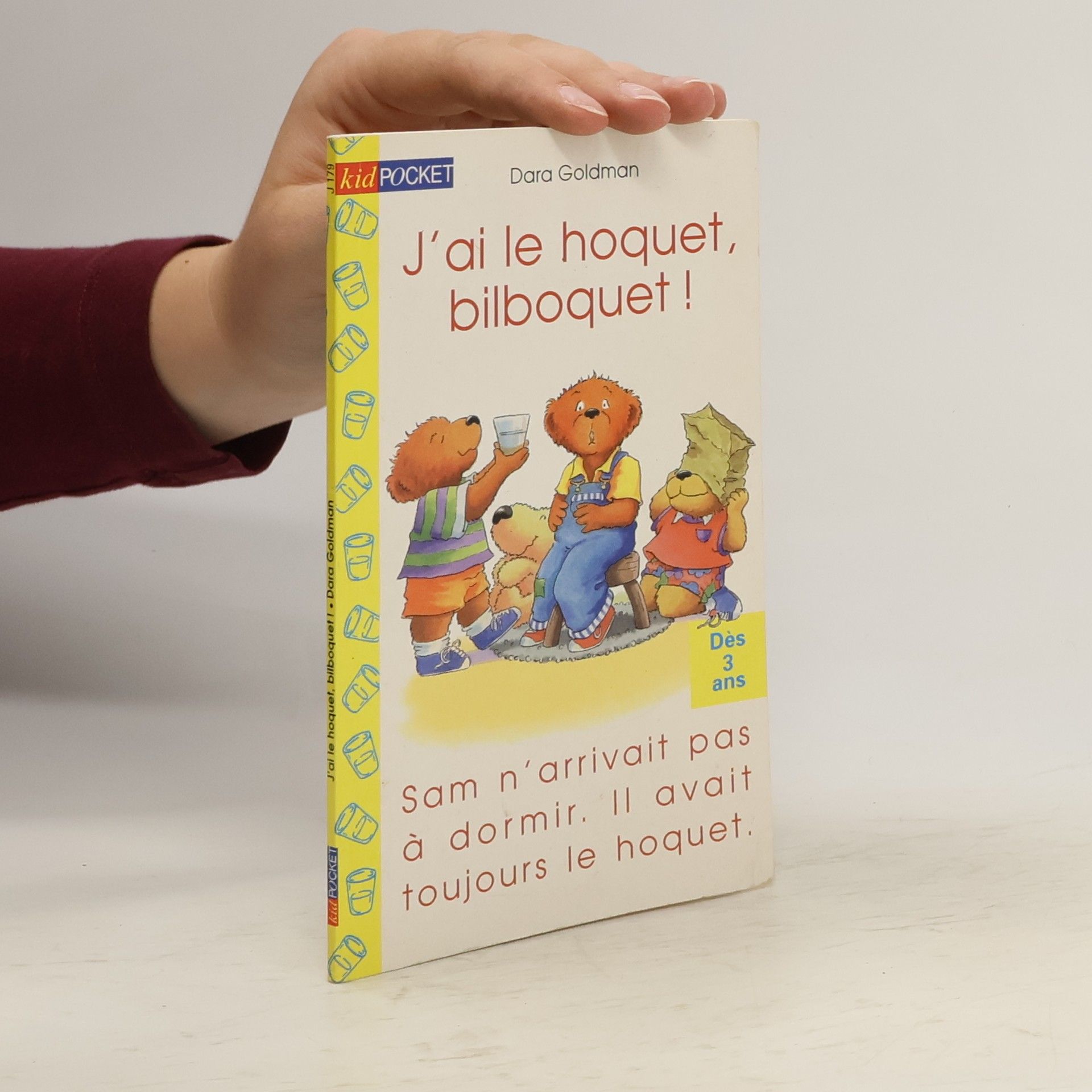 Dara Goldman J'ai le hoqurt, bilboquet!