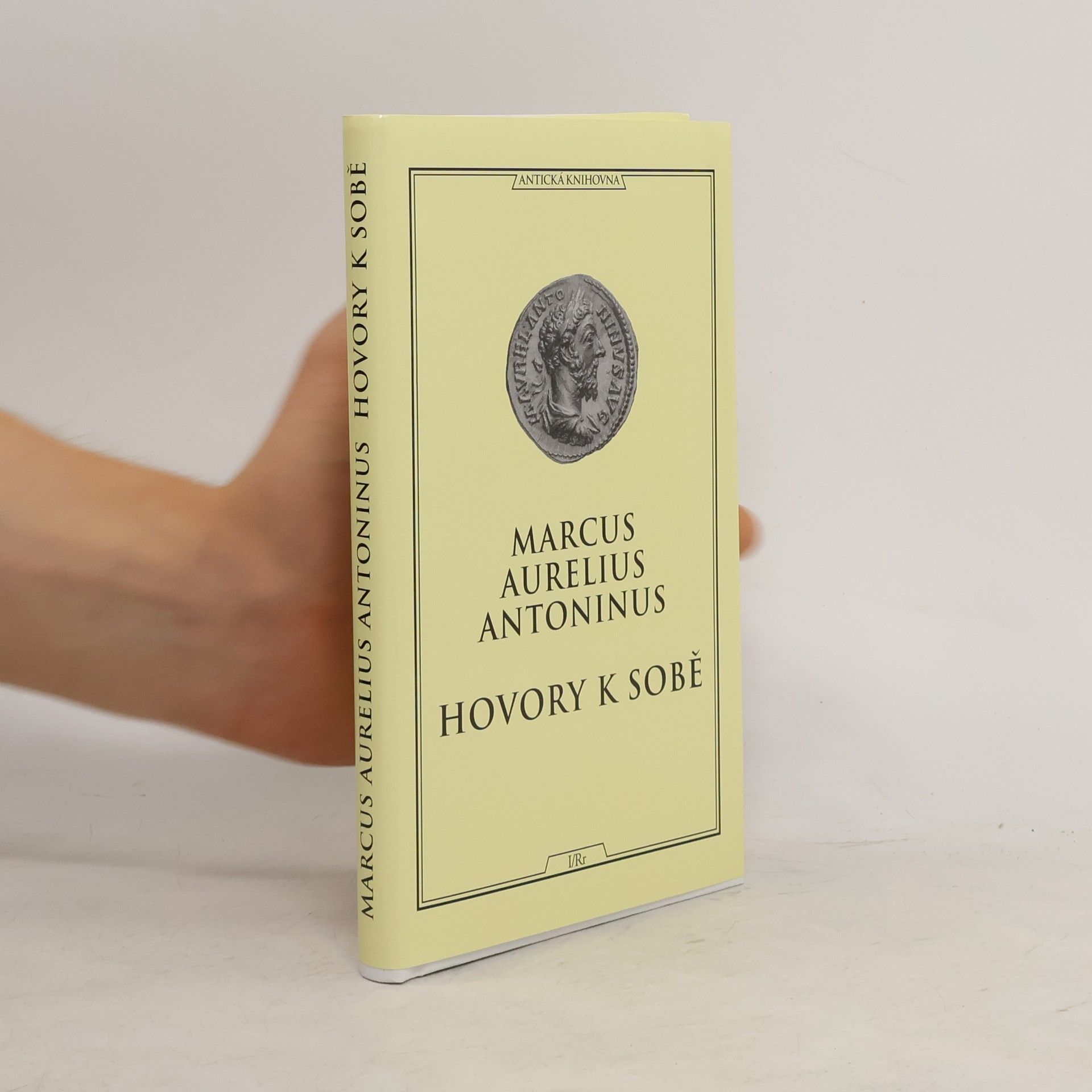 Antoninus Marcus Aurelius Hovory k sobě