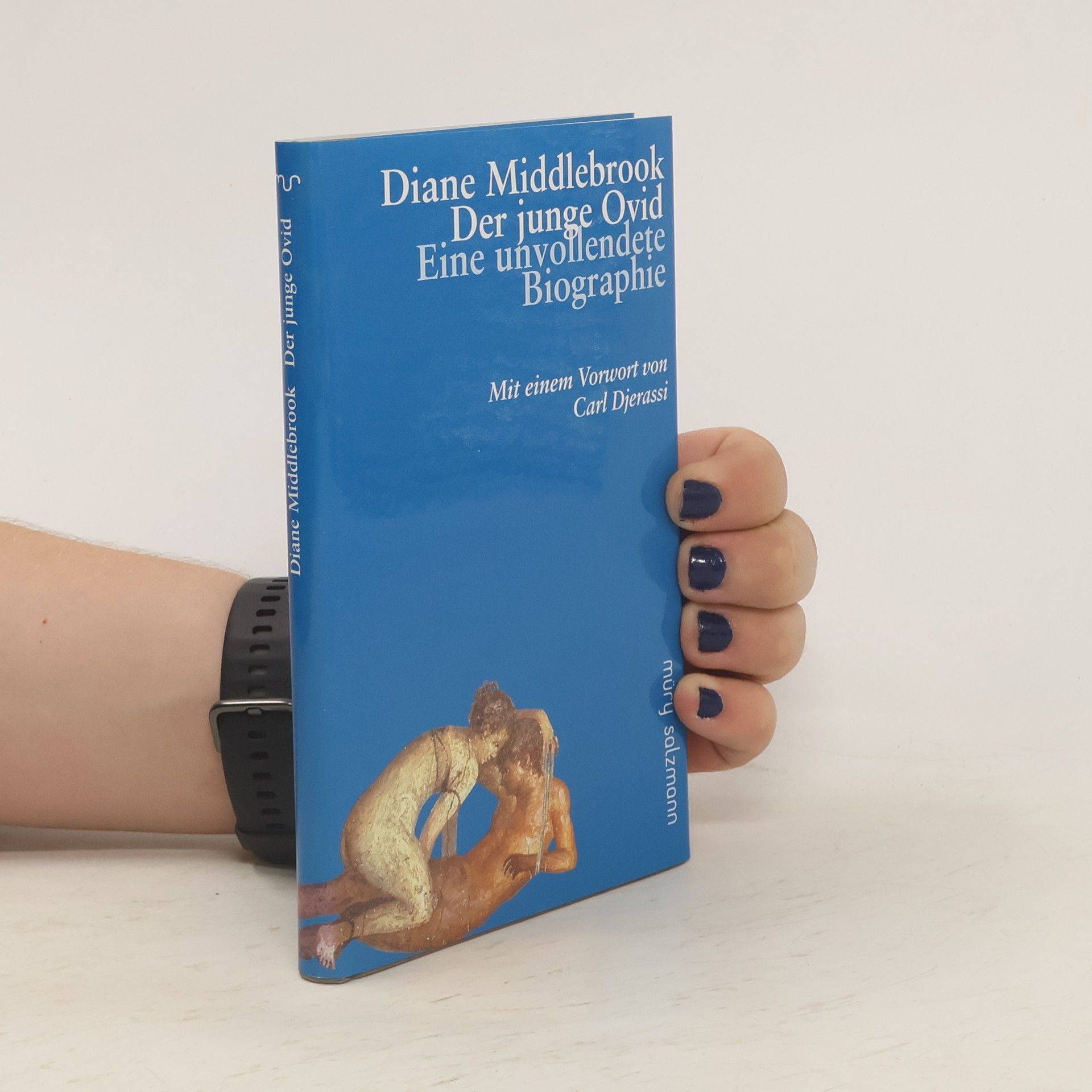 Diane Wood Middlebrook Der junge Ovid