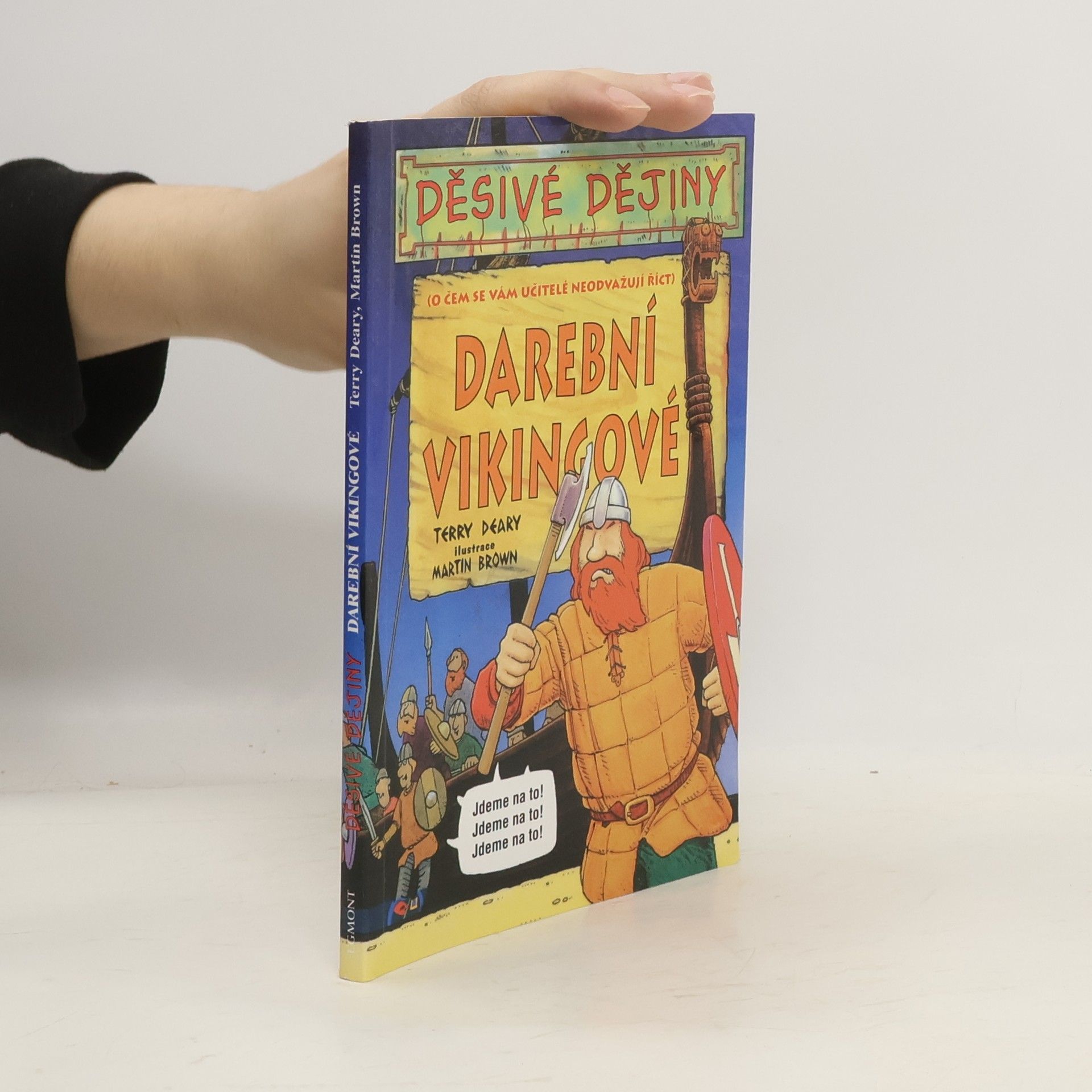 Terry Deary Darební Vikingové