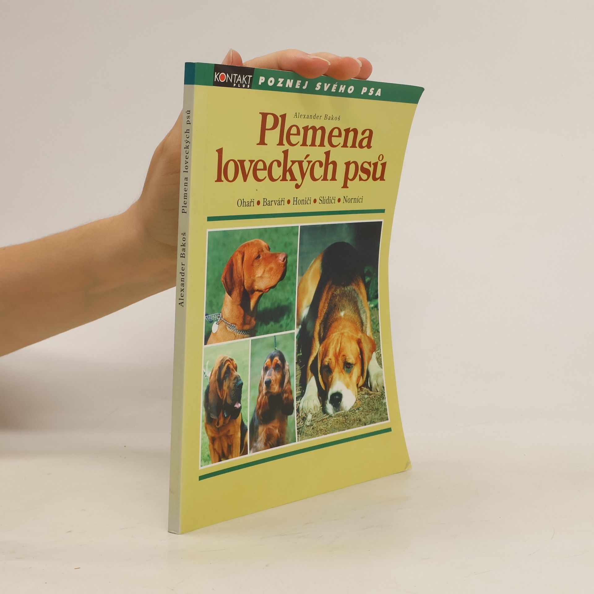 Alexander Bakoš Plemena loveckých psů