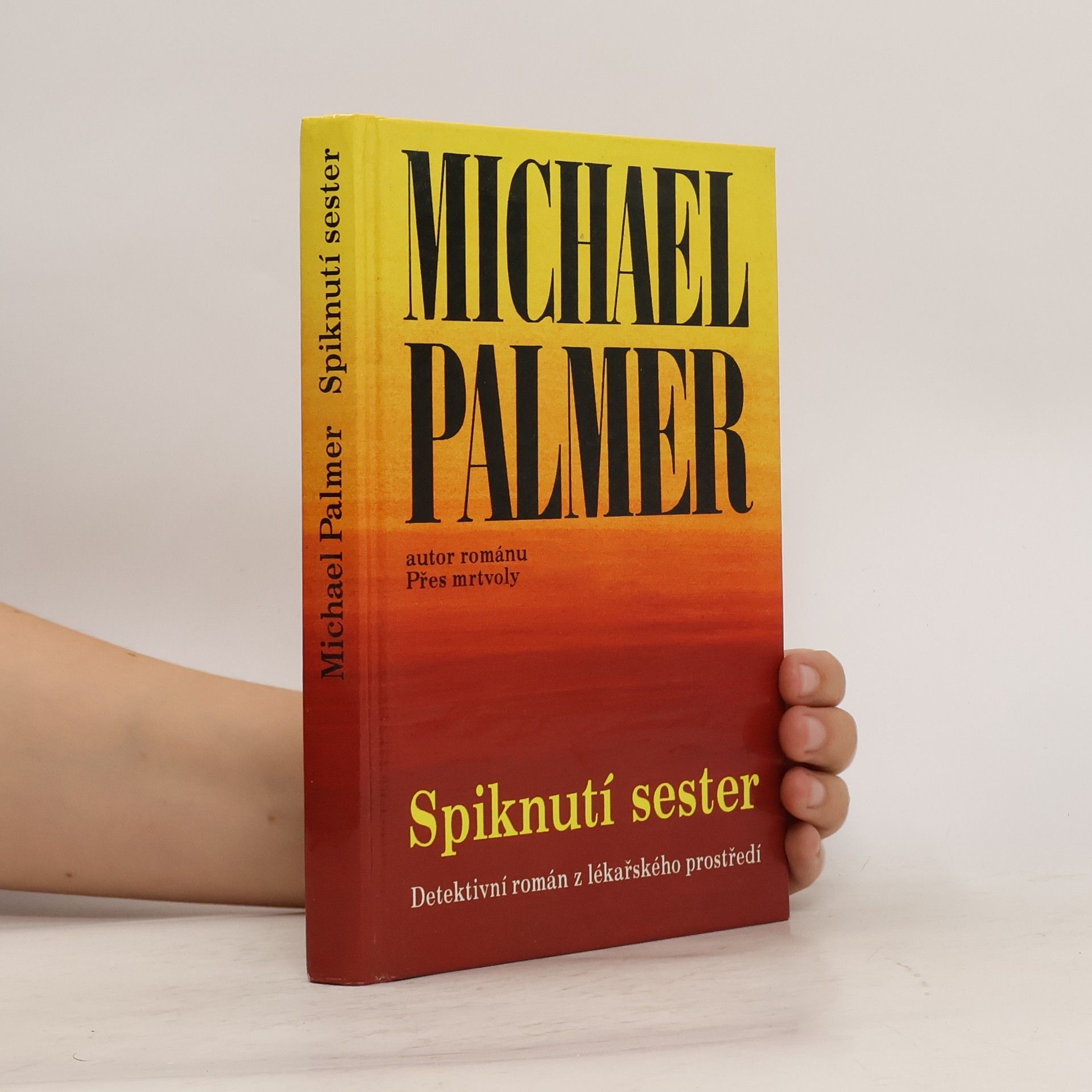Michael Palmer Spiknutí sester