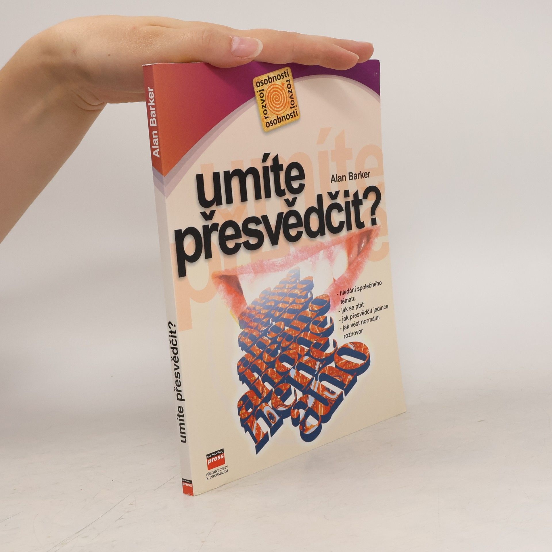 Alan Barker Umíte přesvědčit?