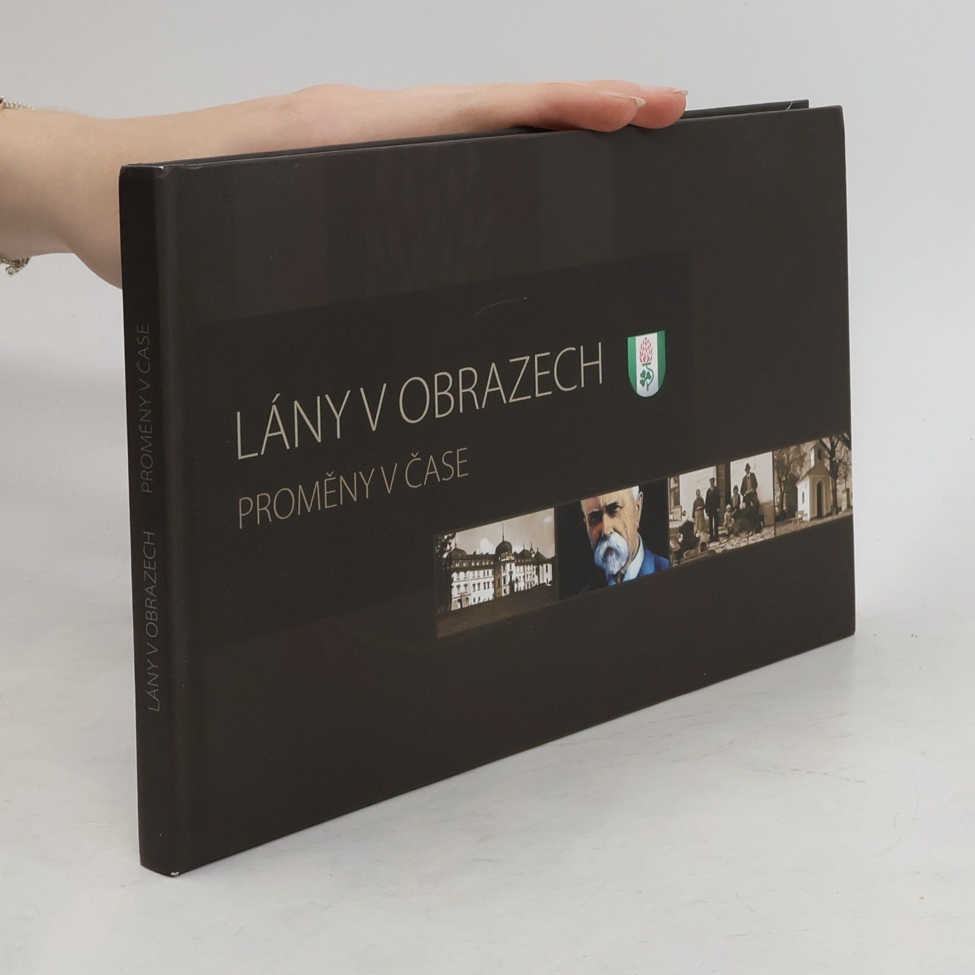 Václav Vodvářka Lány v obrazech. Proměny v čase